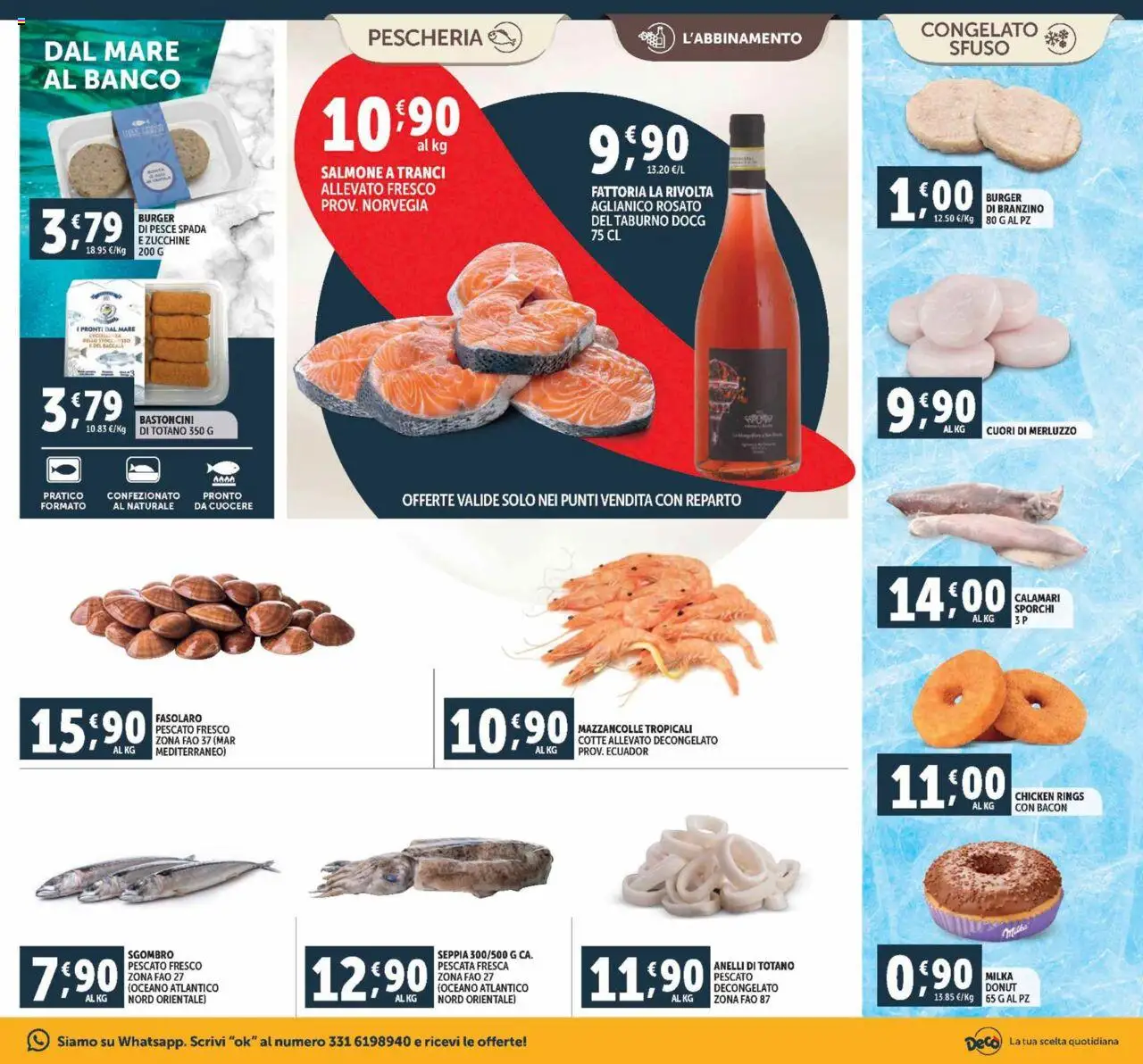 Volantino Decò del 12.09.2025 | Pagina: 7 | Prodotti: Branzino, Calamari, Pesce spada, Sgombro