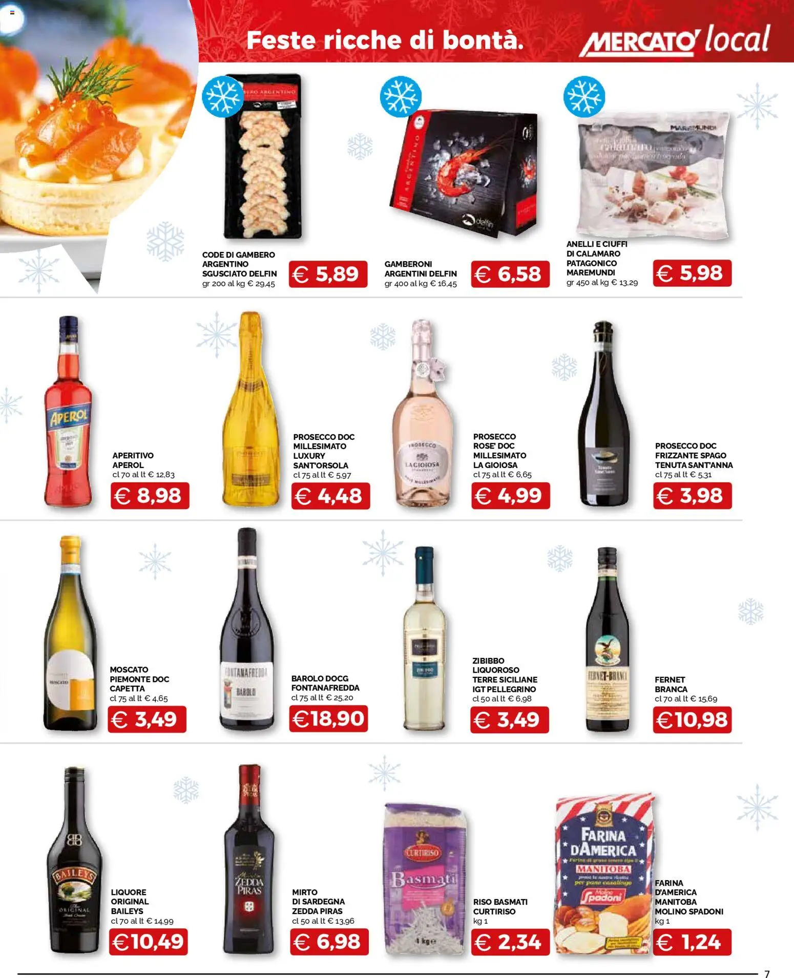 Volantino Mercatò del 09.12.2025 | Pagina: 7 | Prodotti: Gamberoni, Aperol, Liquore, Aperitivo