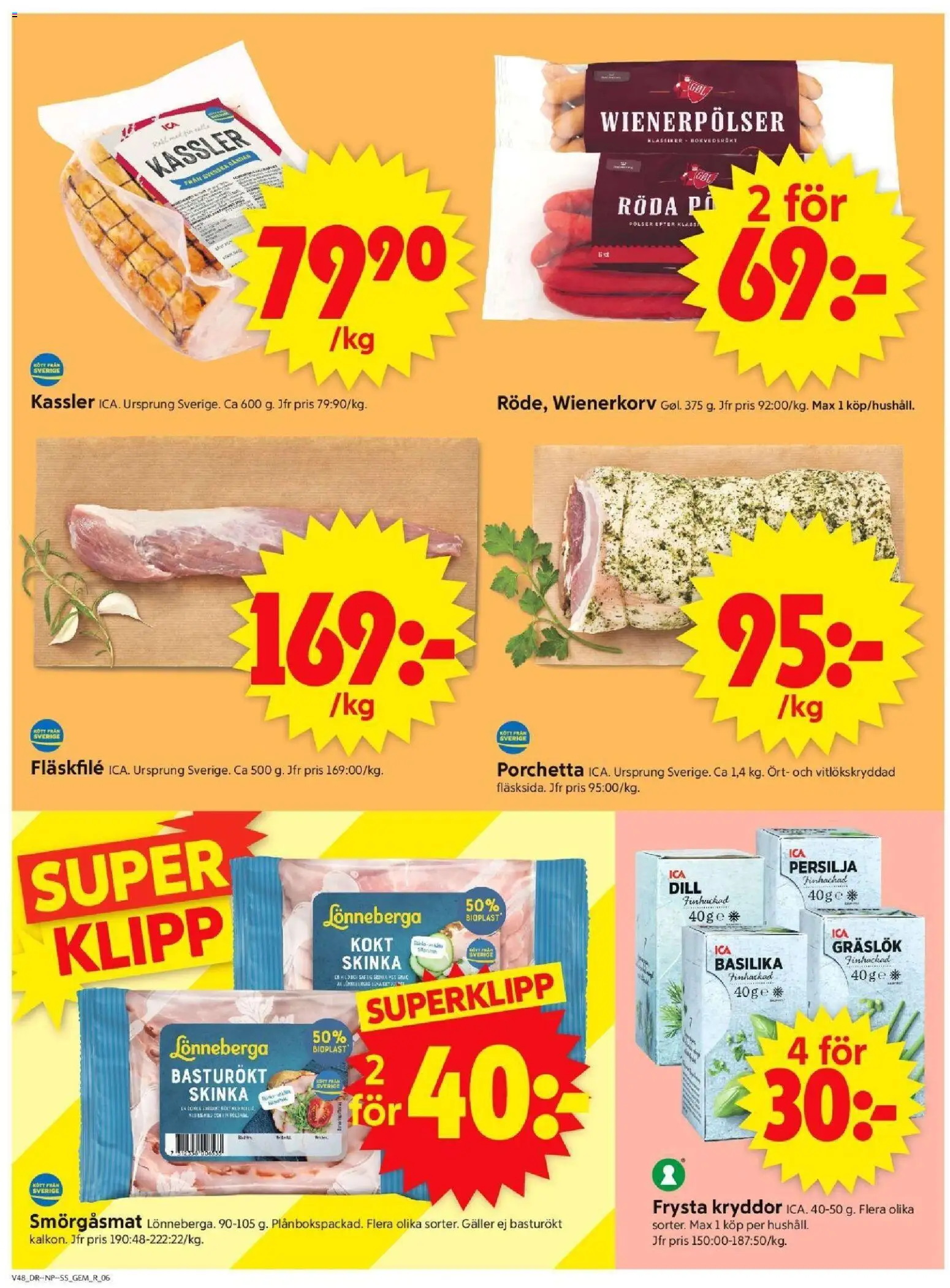 ICA Supermarket reklamblad aktuell från 24.11.2025 | Sida: 8 | Produkter: Kassler, Galler, Skinka, Persilja