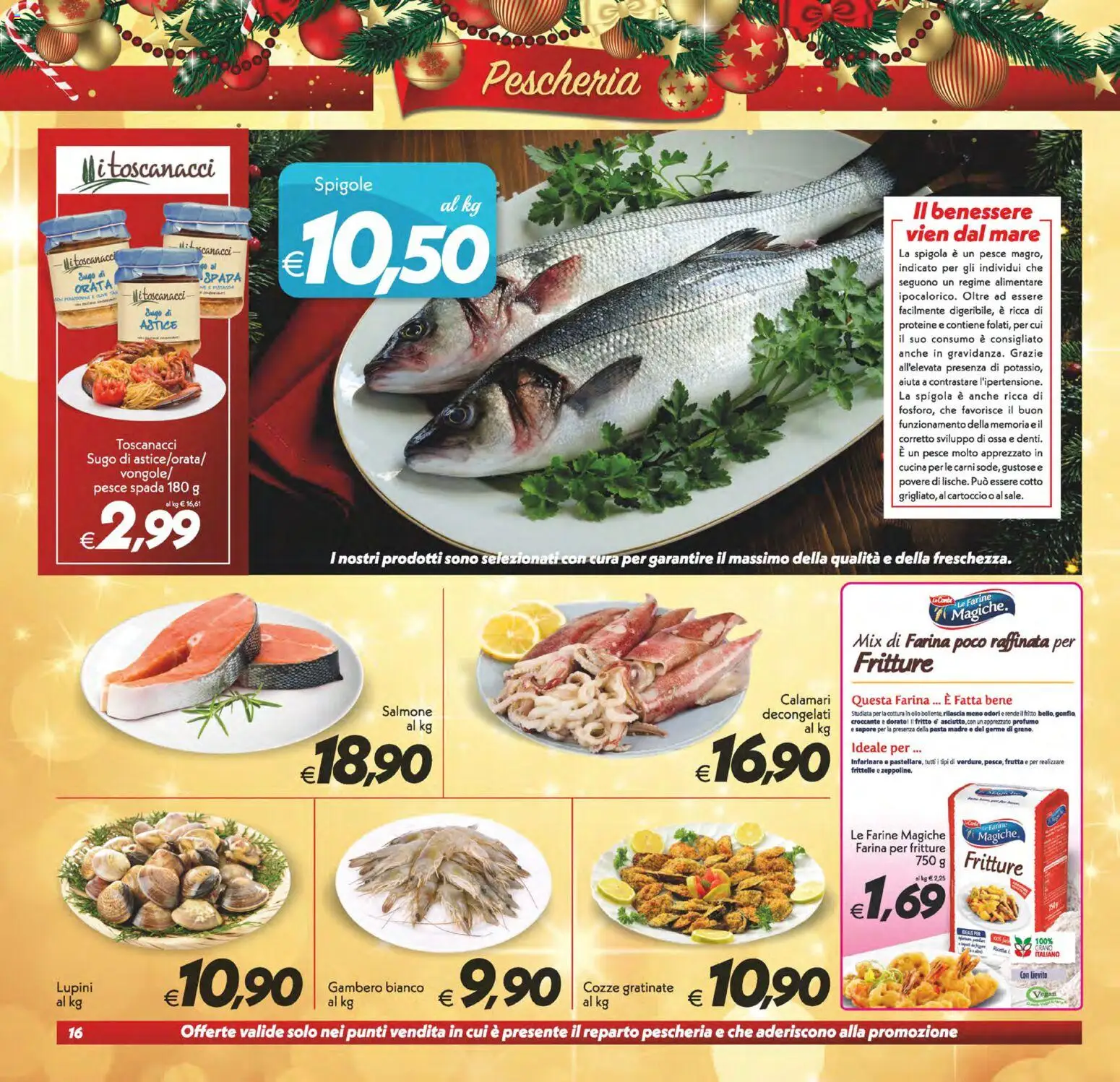 Volantino SuperConveniente del 16.12.2025 | Pagina: 16 | Prodotti: Lupini, Salmone, Cozze, Calamari
