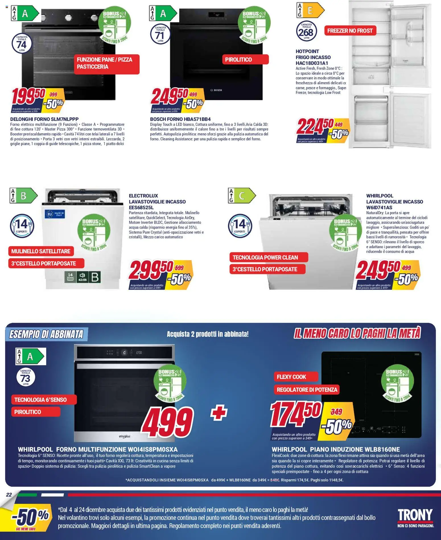 Volantino Trony del 04.12.2025 | Pagina: 22 | Prodotti: Acqua, Satellitare, Forno, Portaposate