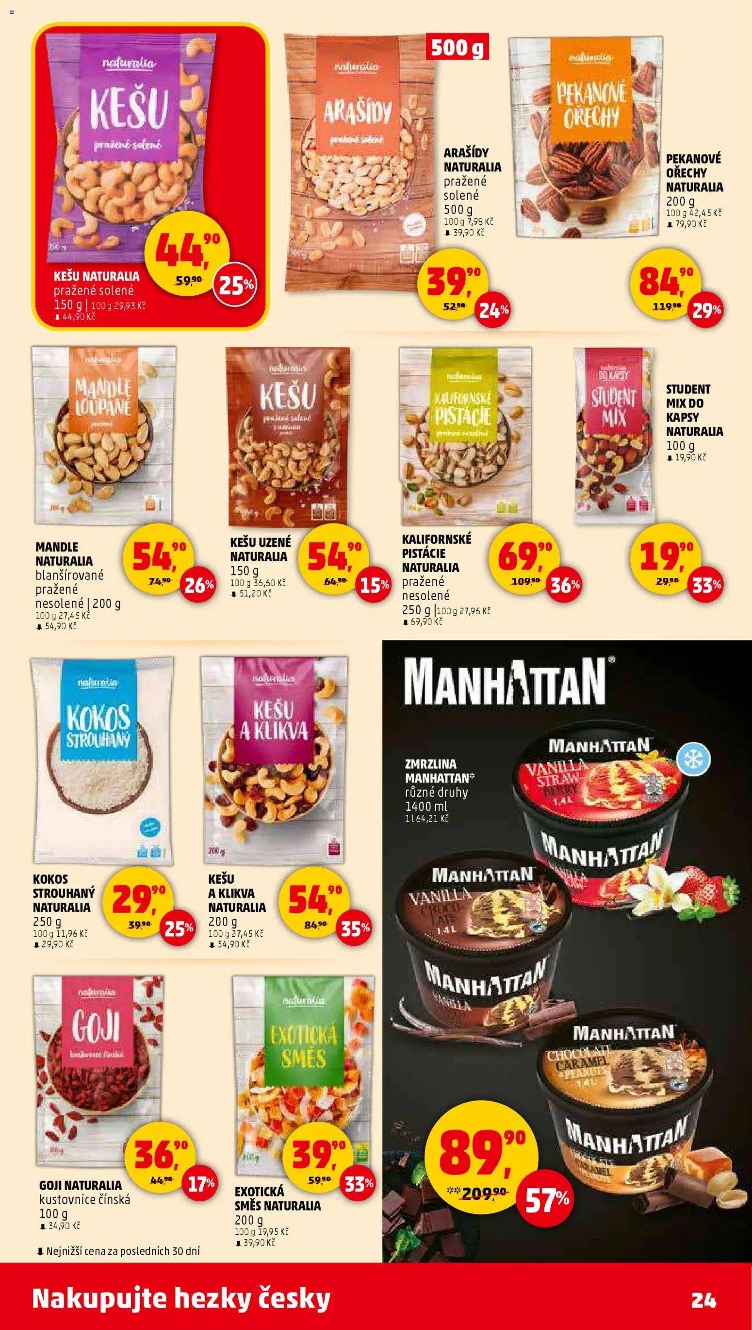 Penny Market leták - Čtvrtečník od 15.01.2026 | Strana: 24 | Produkty: Pistácie, Zmrzlina Manhattan, Manhattan, Kokos