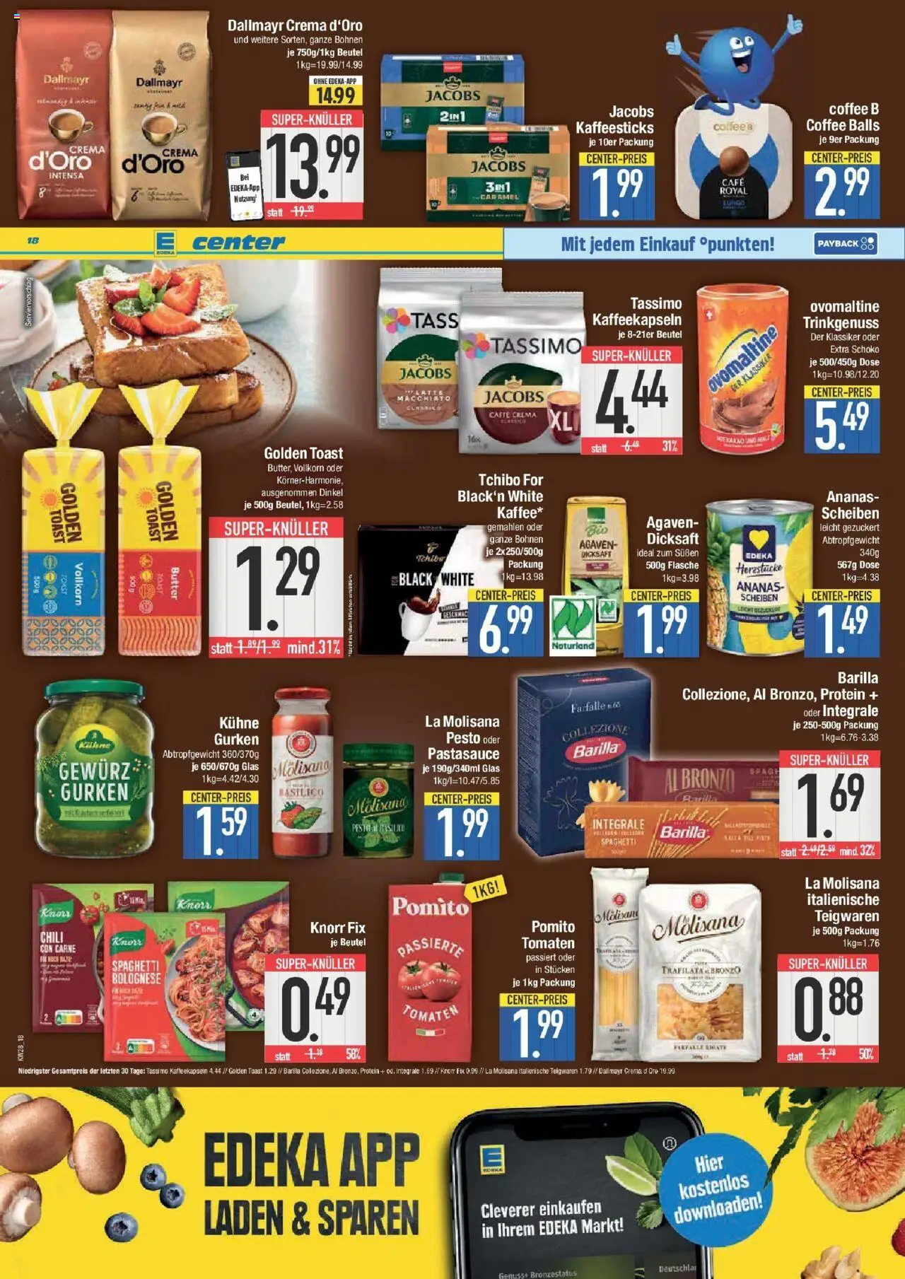 Edeka prospekt Ingolstadt	 - gültig ab dem 06.07.2025 | Seite: 18 | Produkte: Butter, Tomaten, Dallmayr, Tassimo