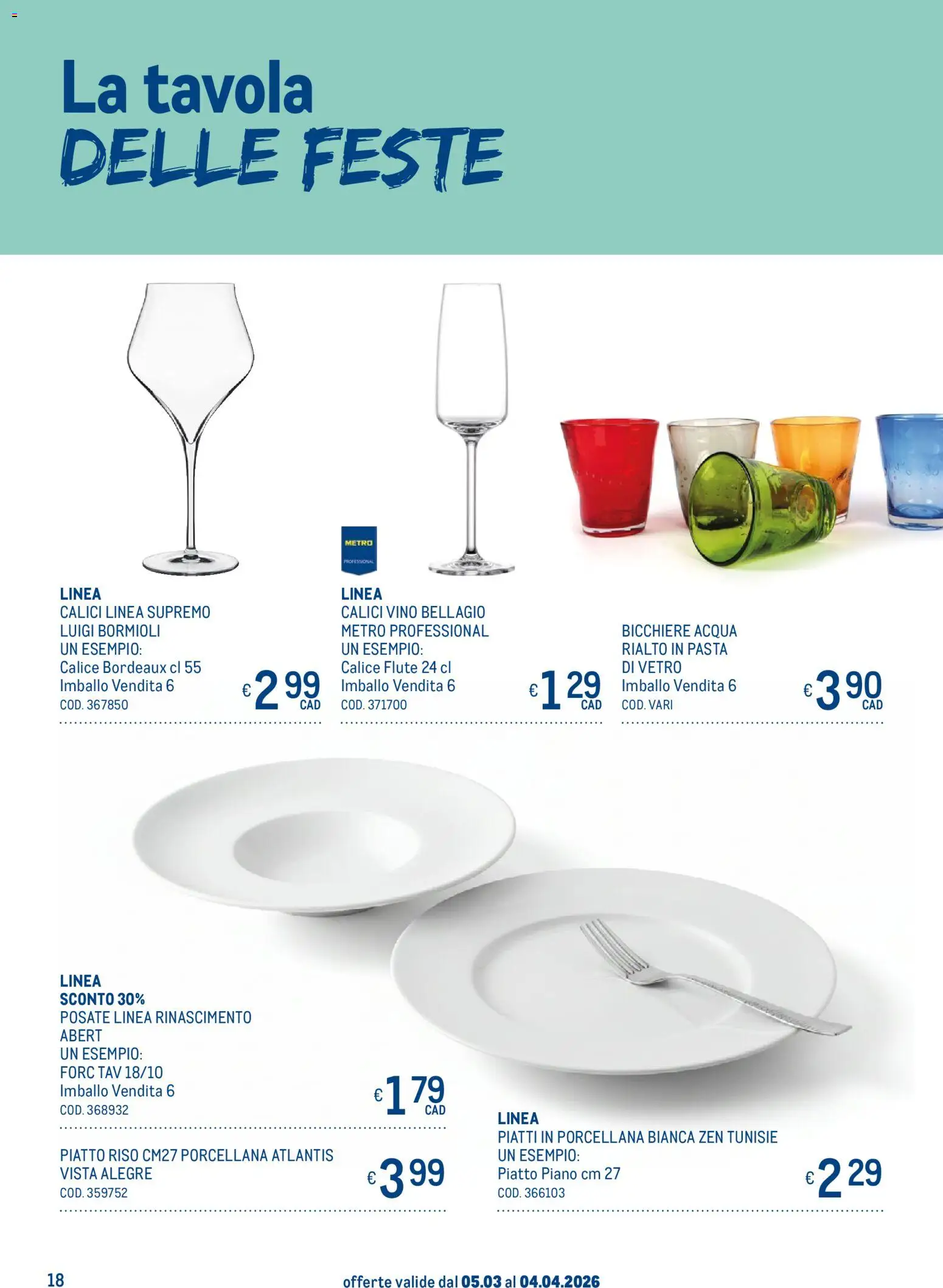 Volantino Metro del 05.03.2026 | Pagina: 18 | Prodotti: Posate, Vino, Pasta, Piatto