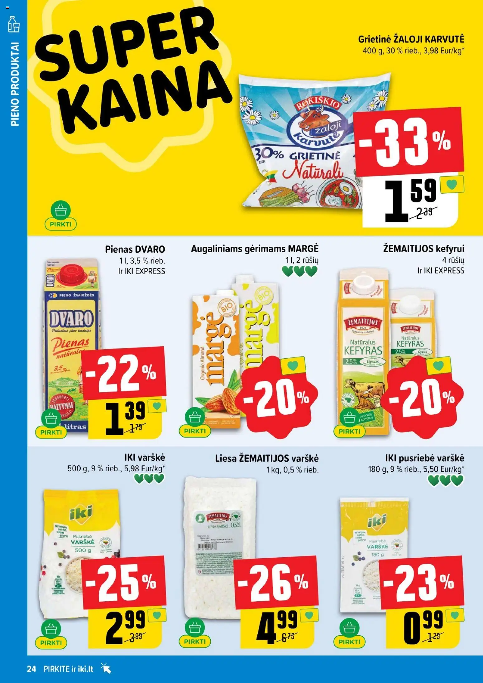 IKI akcijos nuo 01.05.2026 | Puslapis: 24 | Prekių: Pienas, Varškė, Grietinė