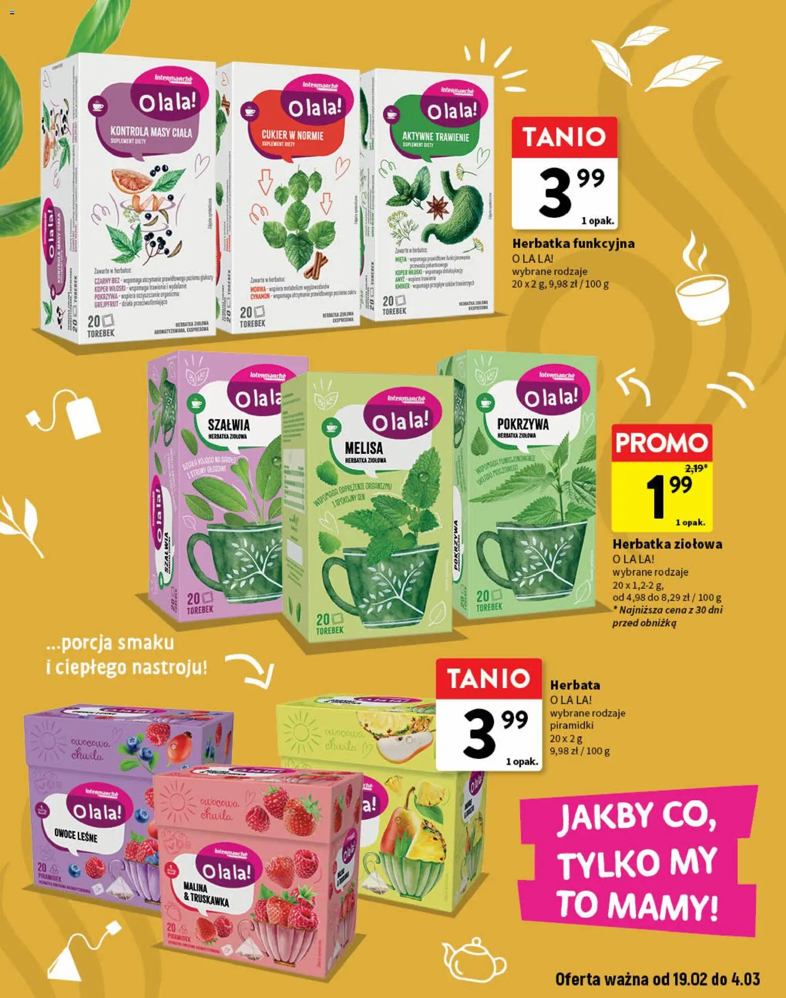 Intermarche Gazetka - O la la od 19.02.2026 | Strona: 7 | Produkty: Herbata, Grejpfrut, Melisa, Cukier
