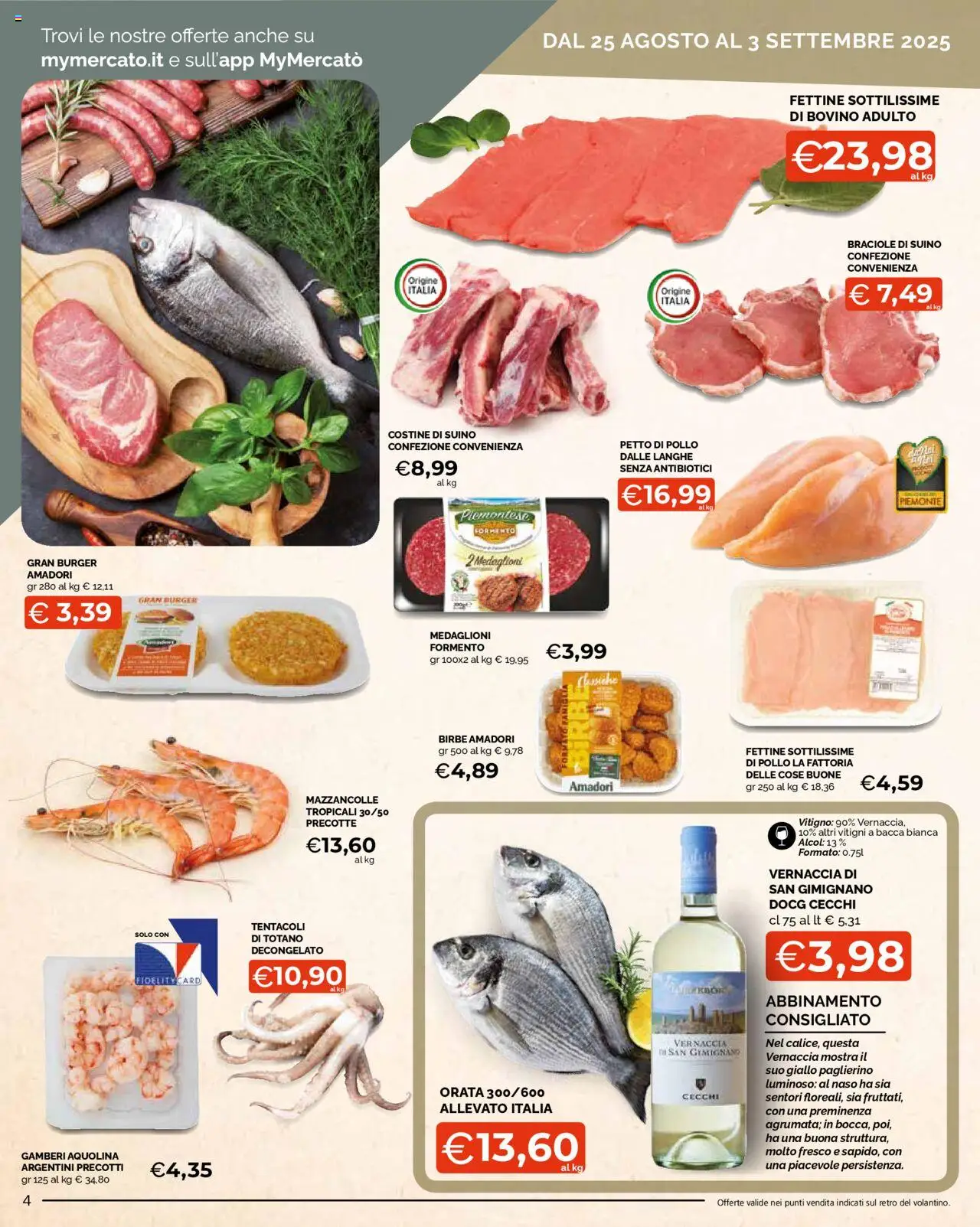 Volantino Mercatò del 25.08.2025 | Pagina: 4 | Prodotti: Bovino, Pollo, Orata, Totano