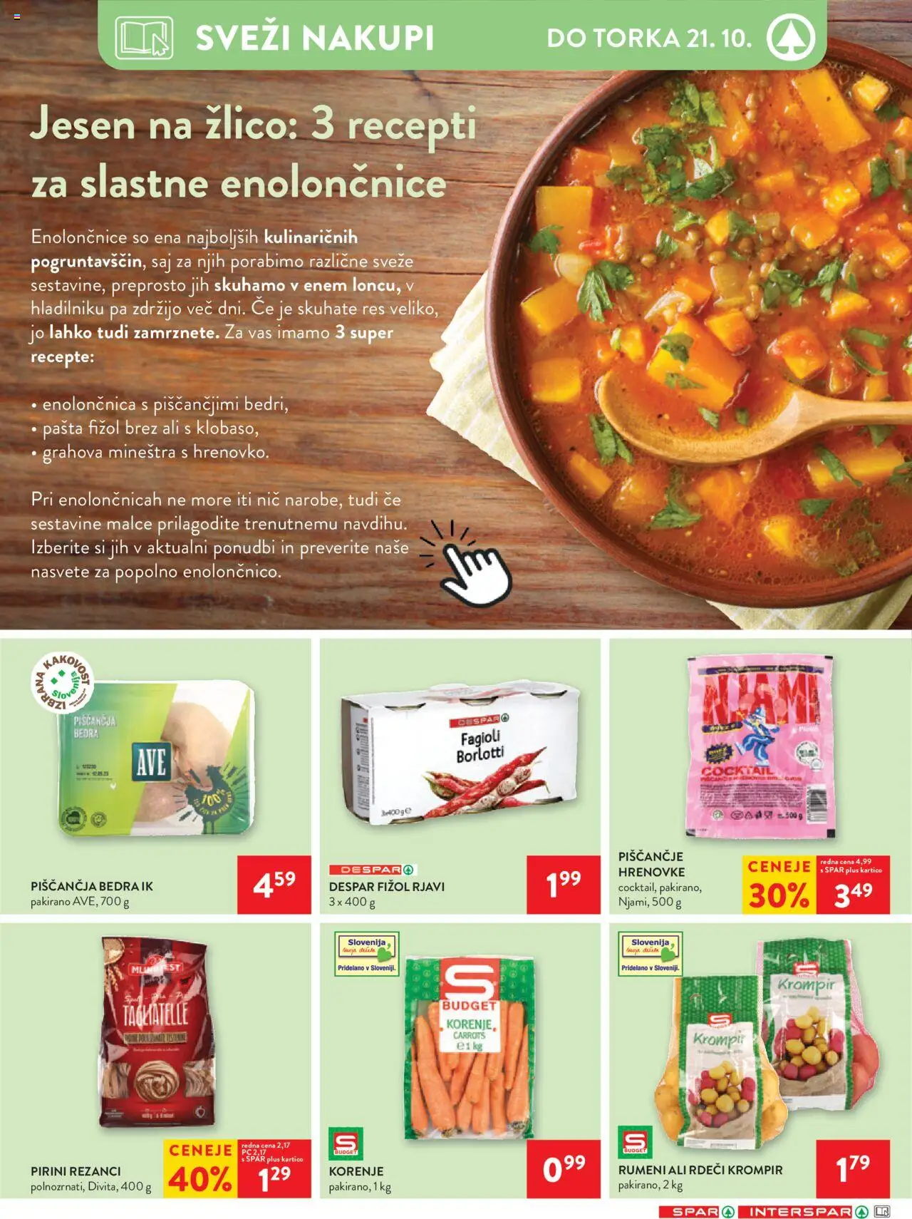 Novi Spar katalog ponudbe – veljaven od 15.10.2025 | Stran: 10 | Izdelki: Hrenovke, Rezanci, Piščančja bedra, Krompir