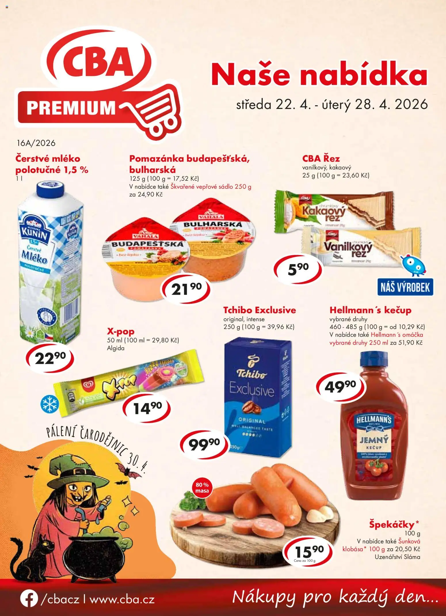 CBA leták - Premium od 22.04.2026 | Strana: 1 | Produkty: Sádlo, Tchibo, Kečup, Pomazánka