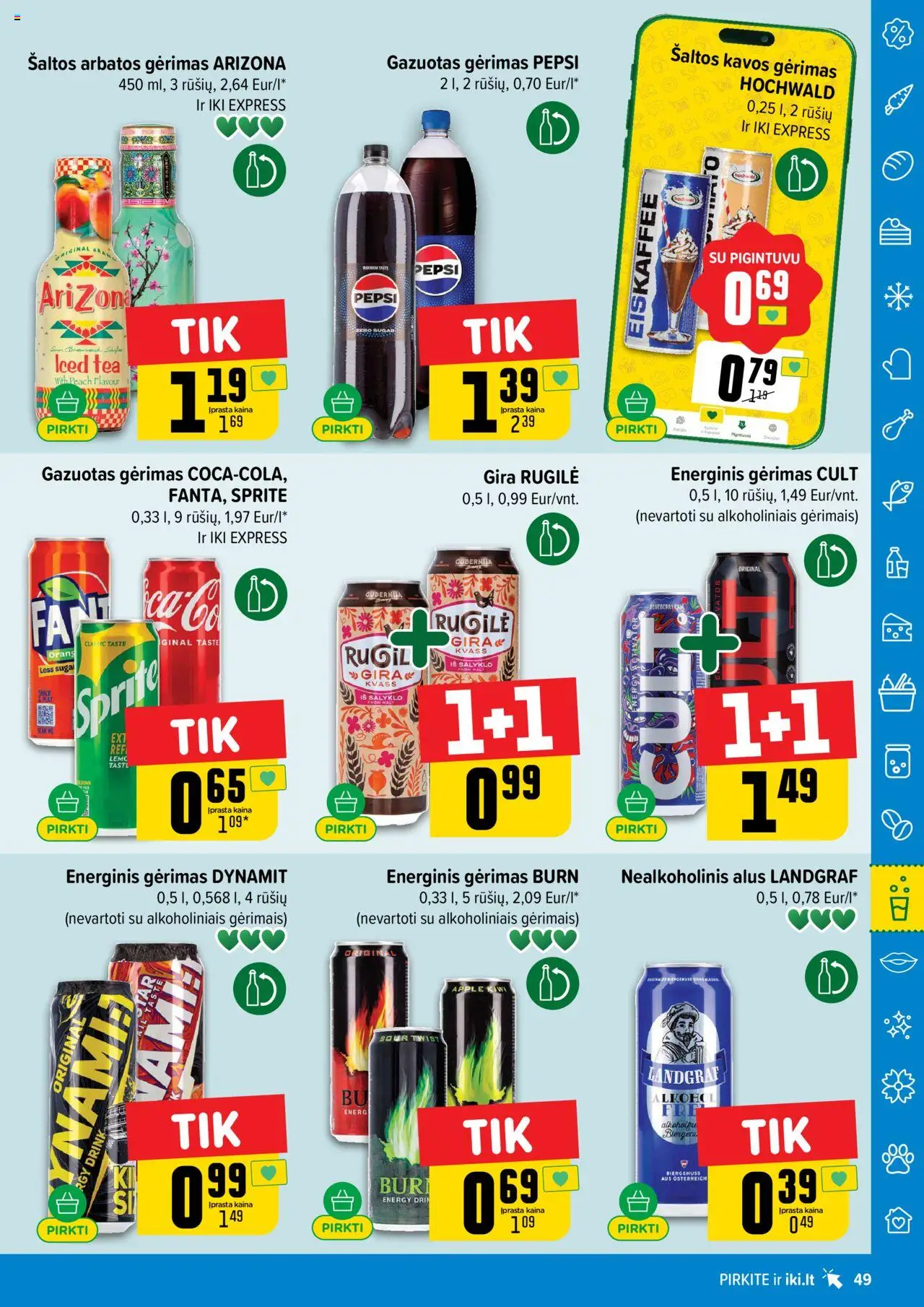 IKI leidinys│galioja nuo 18.08.2025 | Puslapis: 49 | Prekių: Nealkoholinis alus, Energinis gėrimas, Alus