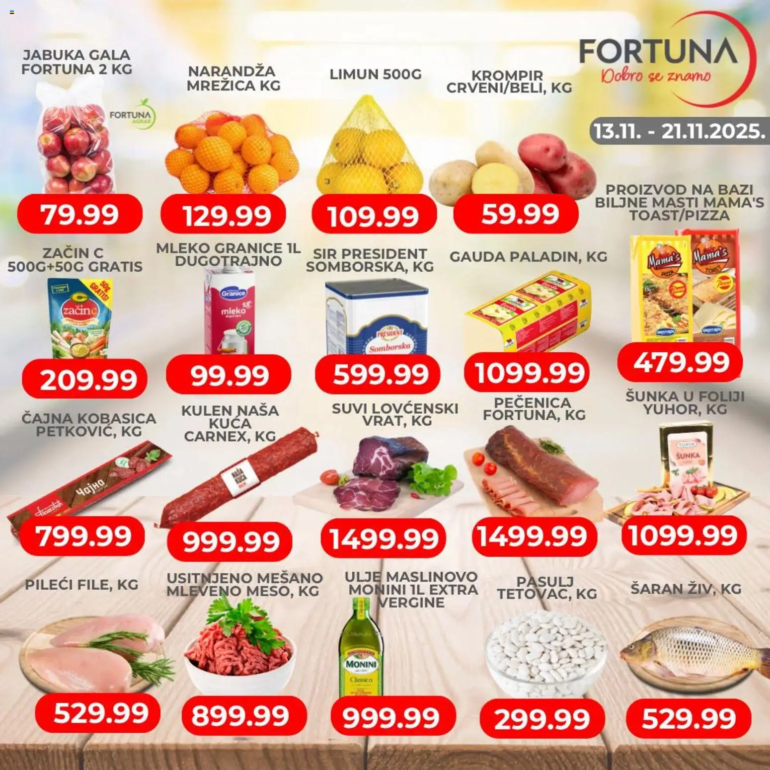 Fortuna Market katalog - važi od 13.11.2025 | Strana: 1 | Proizvode: Monini, Krompir, Kobasica, Pečenica