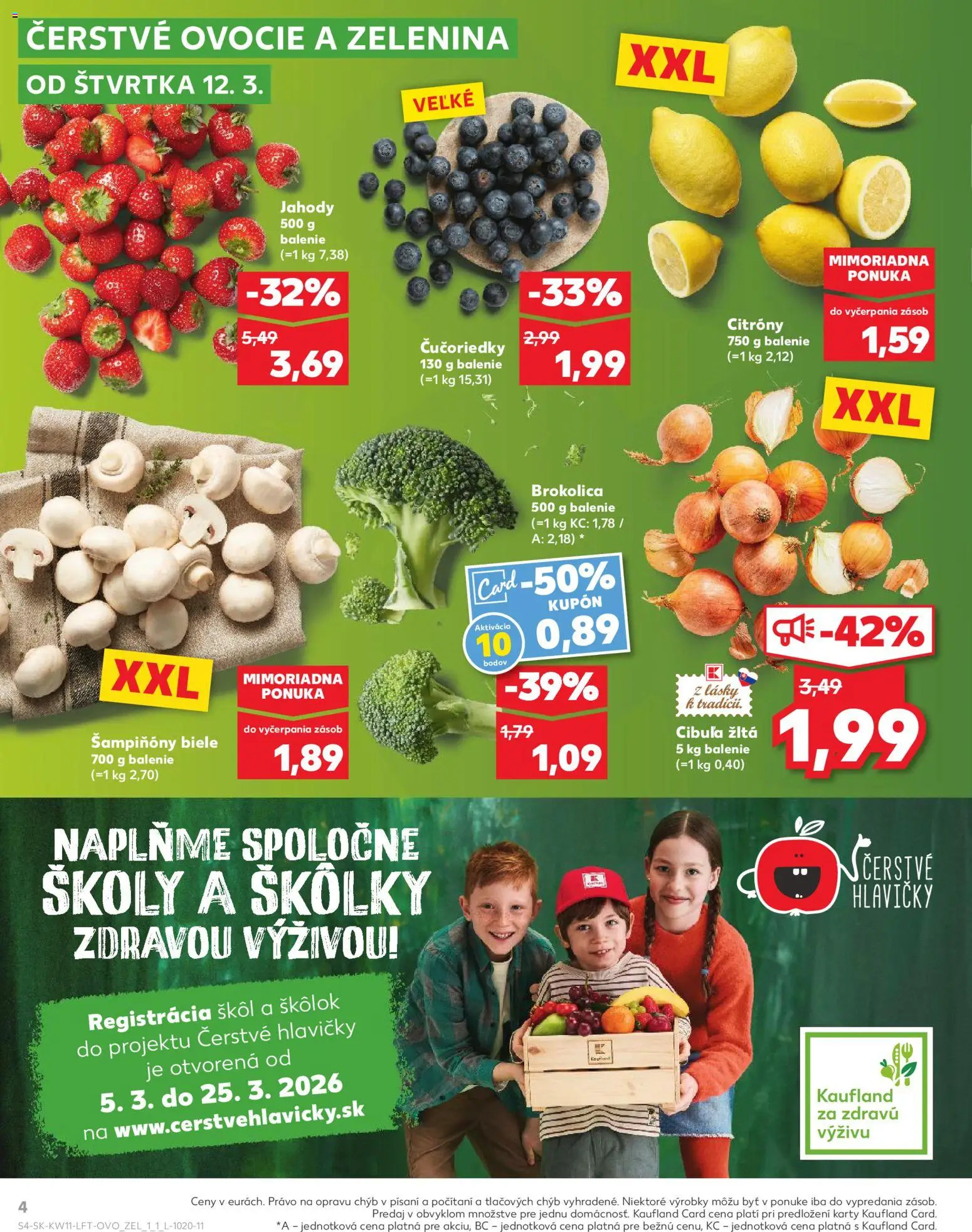 Nové Kaufland akcie – leták je platný od 12.03.2026 | Strana: 4 | Produkty: Citróny, Jahody, Cibuľa, Ovocie
