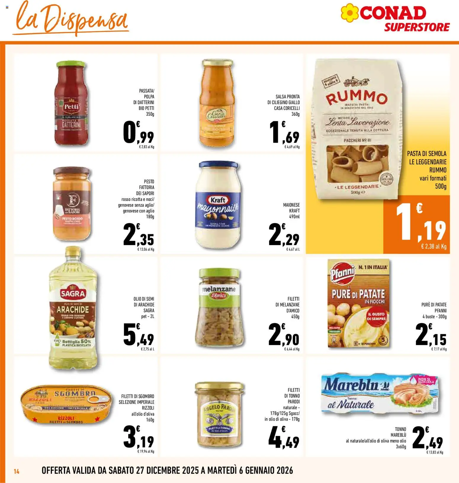 Volantino Conad del 27.12.2025 | Pagina: 14 | Prodotti: Fiocchi, Patate, Ricotta, Paccheri