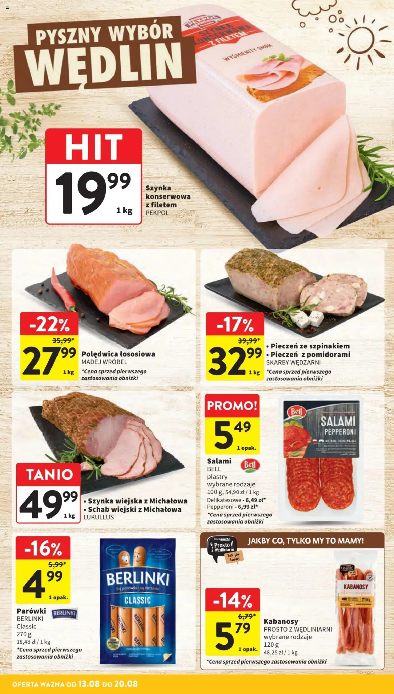 Intermarche Gazetka od 13.08.2025 | Strona: 26 | Produkty: Kiełbasa, Salami pepperoni, Kabanosy, Parówki