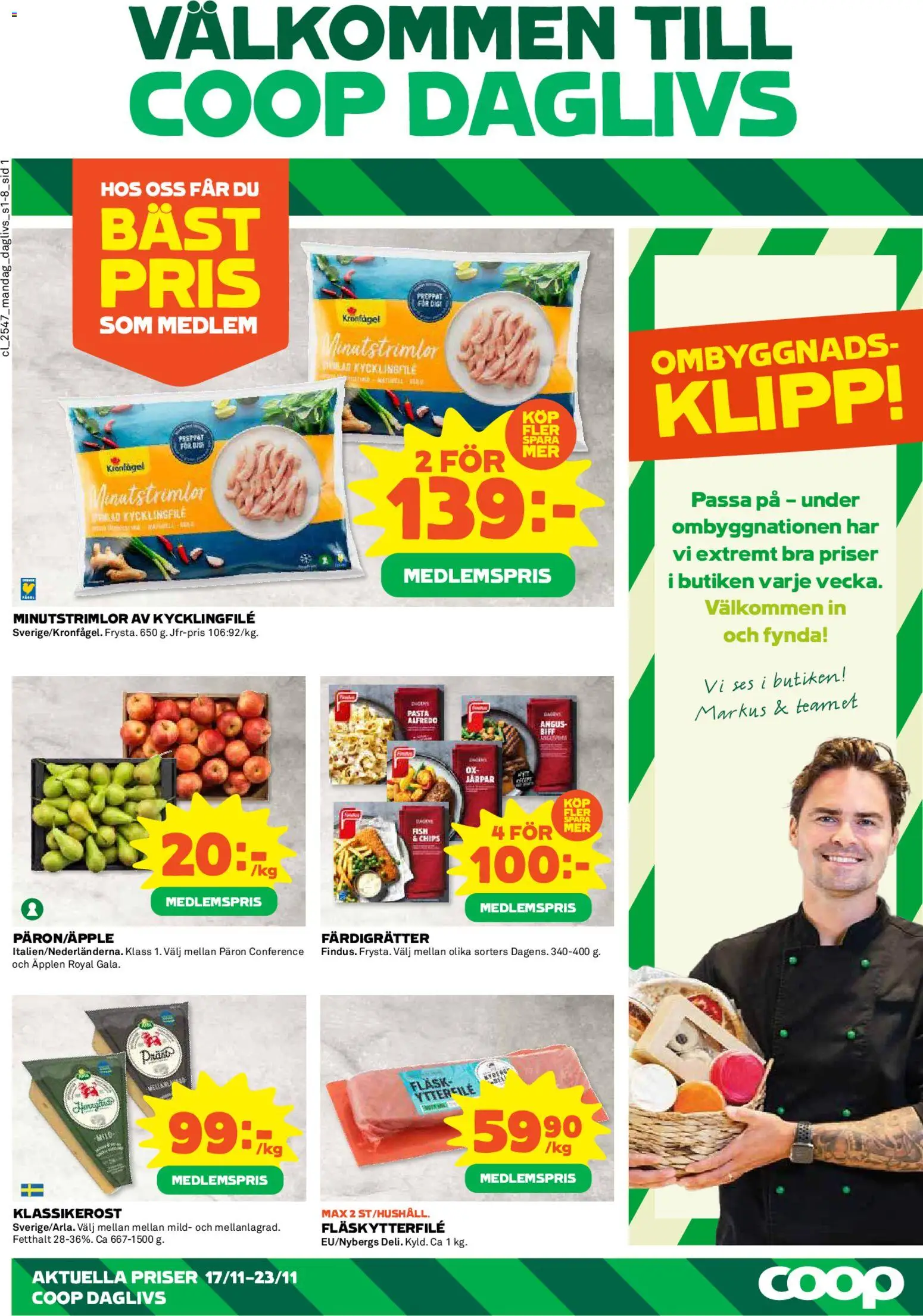 Coop Daglivs reklamblad aktuell från 17.11.2025 | Sida: 1 | Produkter: Kycklingfile, Chips, Äpplen, Pasta