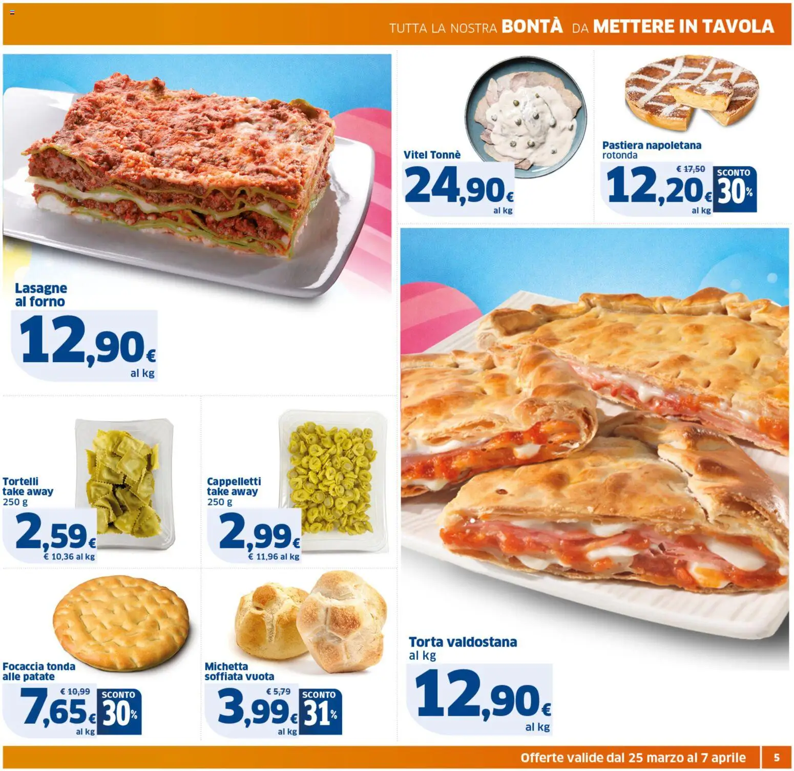 Volantino SIGMA del 25.03.2026 | Pagina: 5 | Prodotti: Focaccia, Patate, Torta, Forno