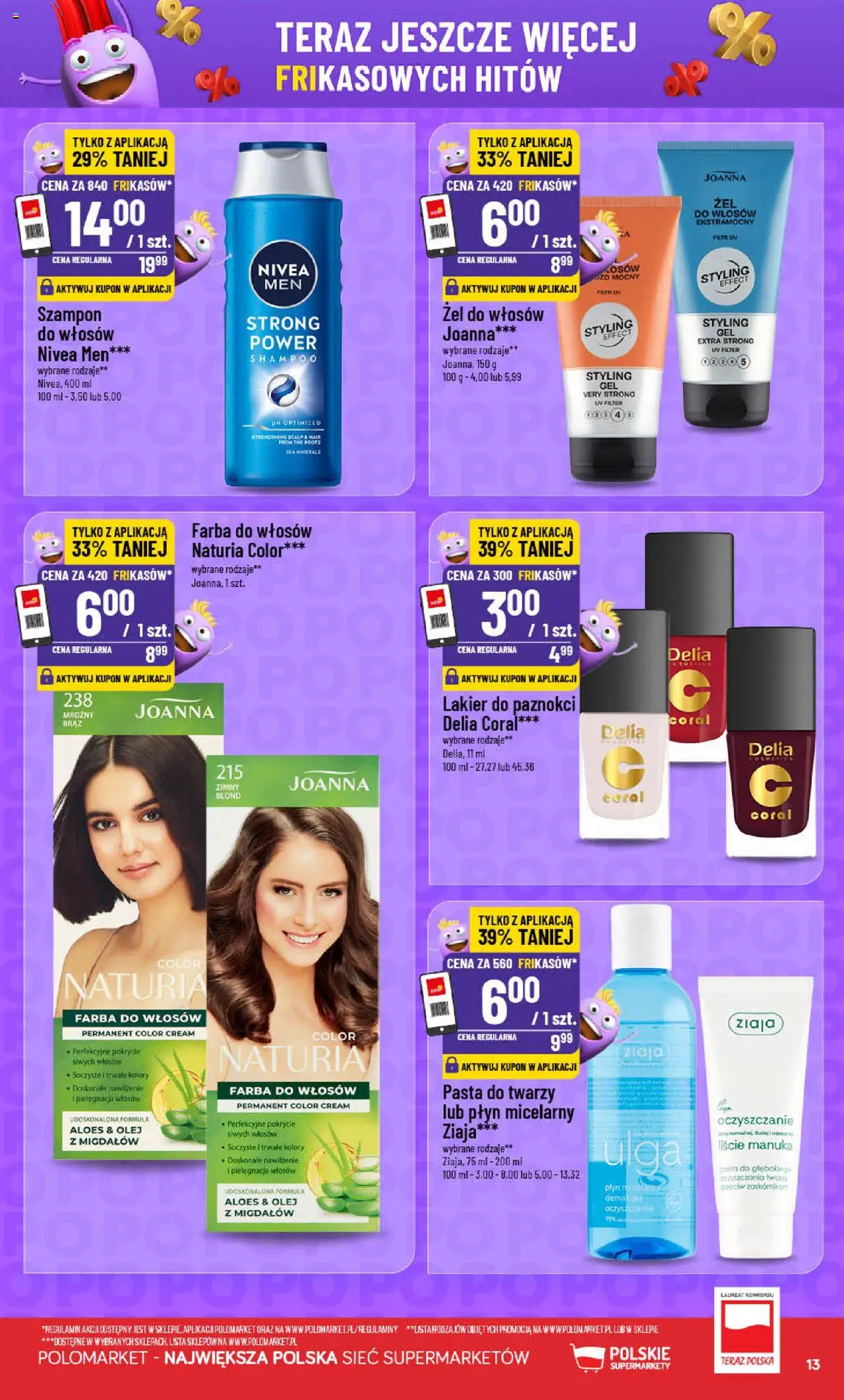 POLOmarket Gazetka - Frikasowe hity od 09.07.2025 | Strona: 13 | Produkty: Farba do włosów, Aloes, Lakier do paznokci, Szampon
