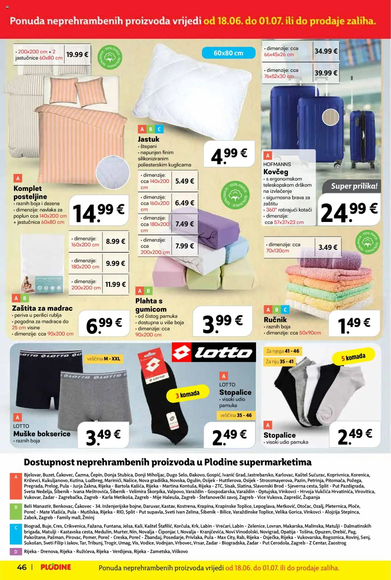 Plodine katalog | vrijedi od 18.06.2025 | Stranica: 46 | Proizvodi: Madrac, Jastučnica, Bokserice, Poplun