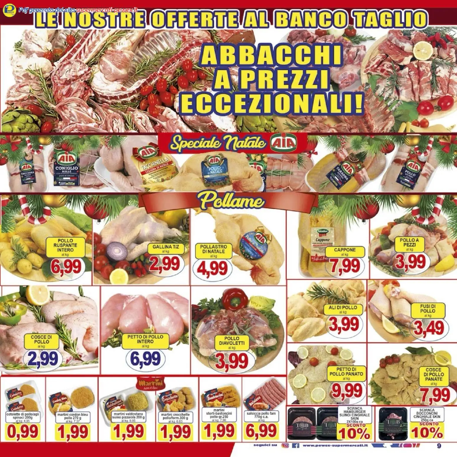 Volantino Pewex del 08.12.2025 | Pagina: 9 | Prodotti: Pollo, Suino, Spinaci, Cosce di pollo