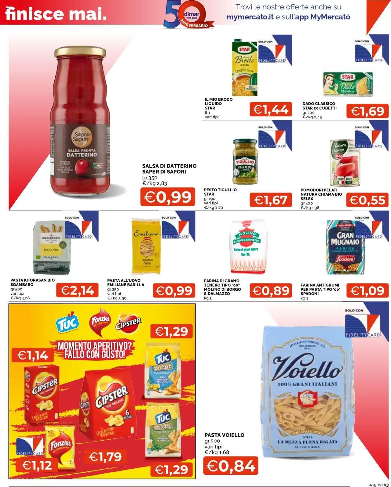 Volantino Mercatò del 02.10.2025 | Pagina: 13 | Prodotti: Pomodori, Pasta, The, Aperitivo