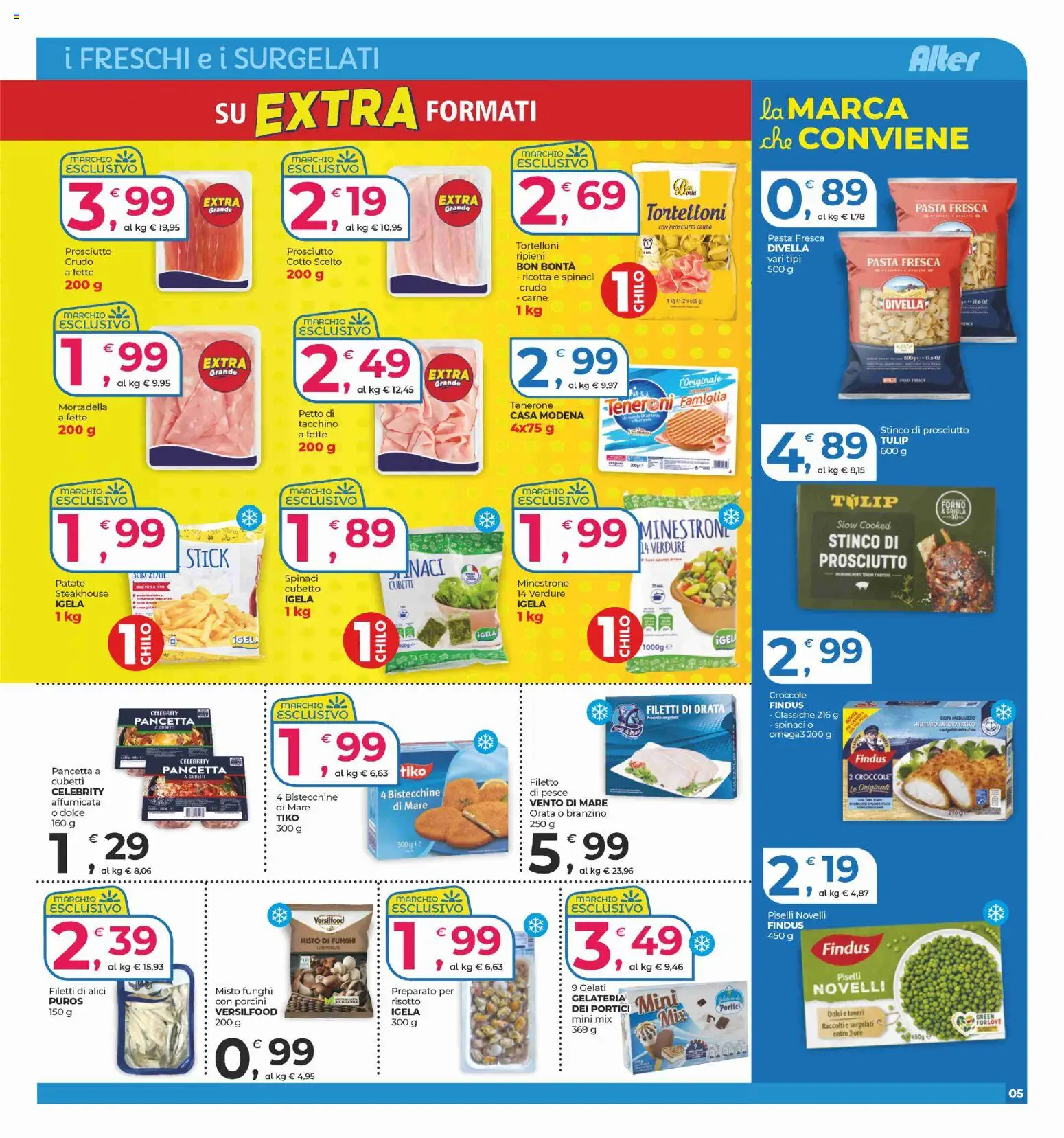 Volantino Alter Discount del 17.10.2025 | Pagina: 5 | Prodotti: Minestrone, Orata, Prosciutto, Tortelloni