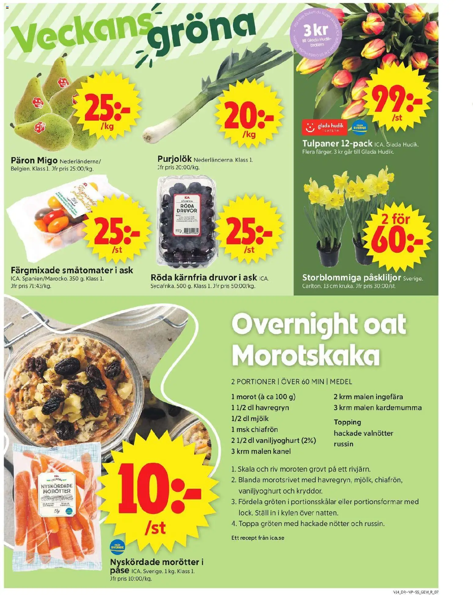 ICA Supermarket reklamblad aktuell från 30.03.2026 | Sida: 9 | Produkter: Mjölk, Kanel, Morot, Nötter