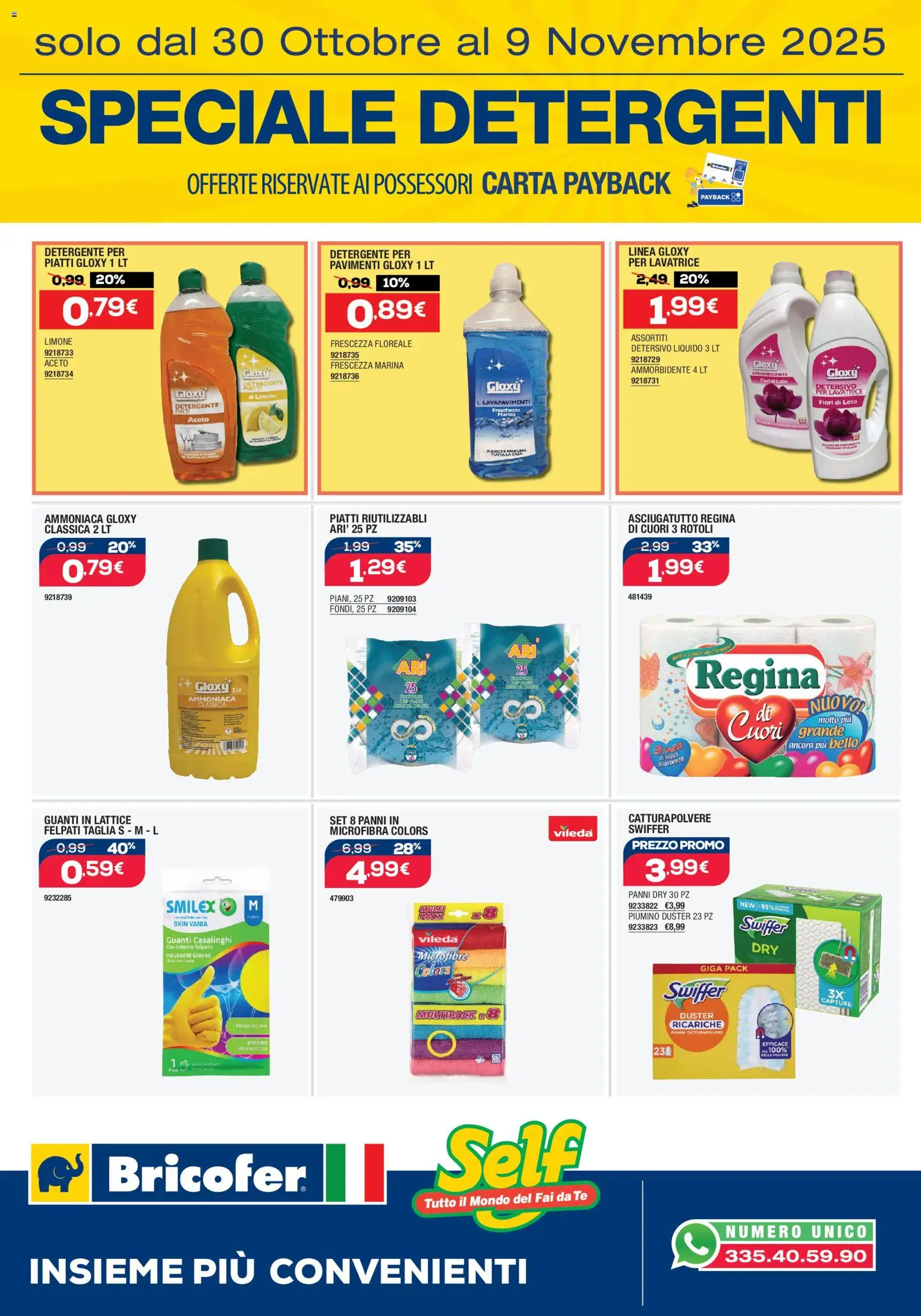 Volantino Bricofer del 30.10.2025 | Pagina: 9 | Prodotti: Ammorbidente, Tè, Limone, Aceto