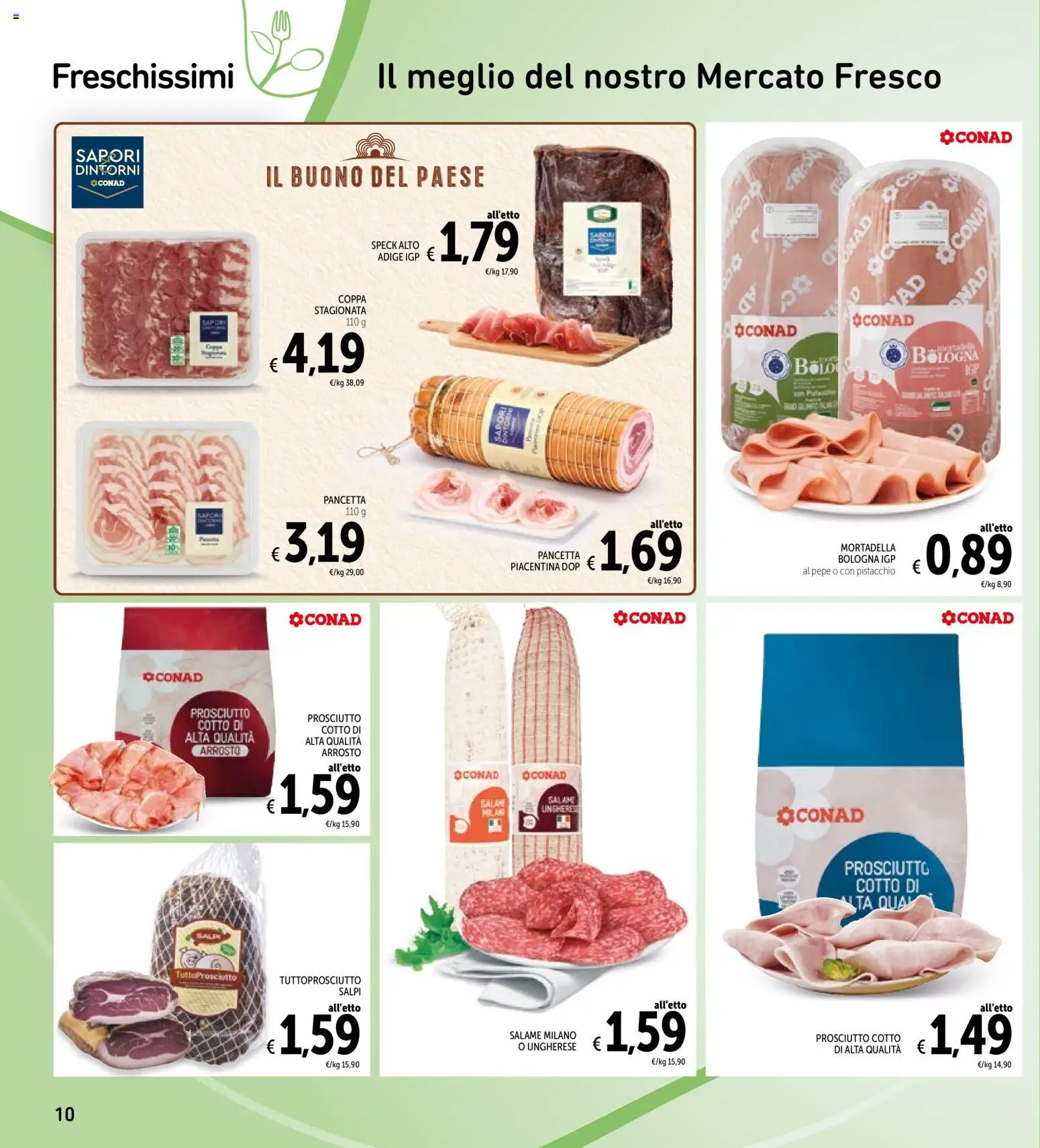 Volantino Spazio Conad del 17.04.2026 | Pagina: 10 | Prodotti: Speck, Prosciutto Cotto, Salame, Pancetta