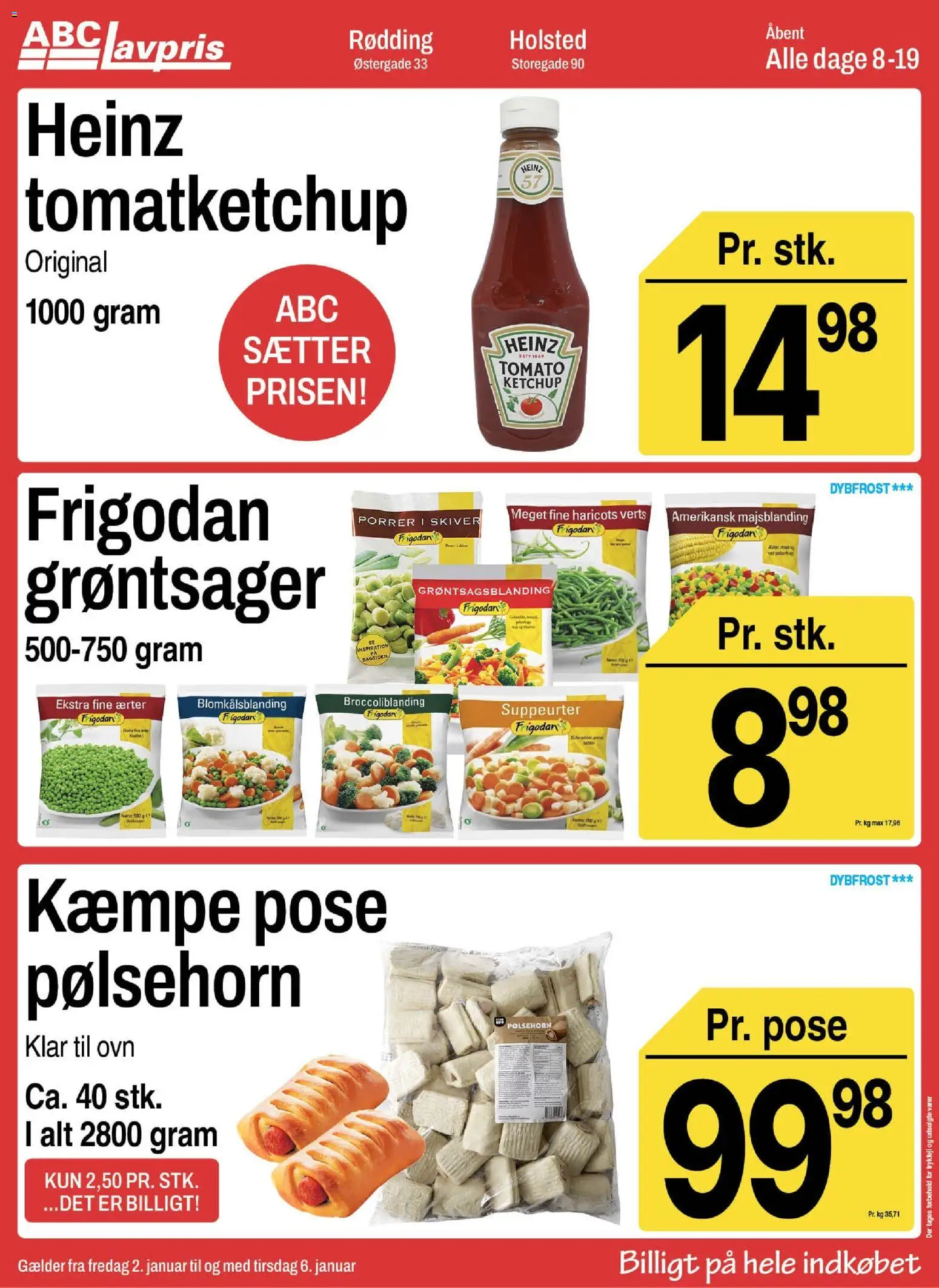 Abc Lavpris tilbudsavis – gyldig fra 02.01.2026 | Side: 6 | Produkter: Pølsehorn, Ketchup, Porrer, Ærter