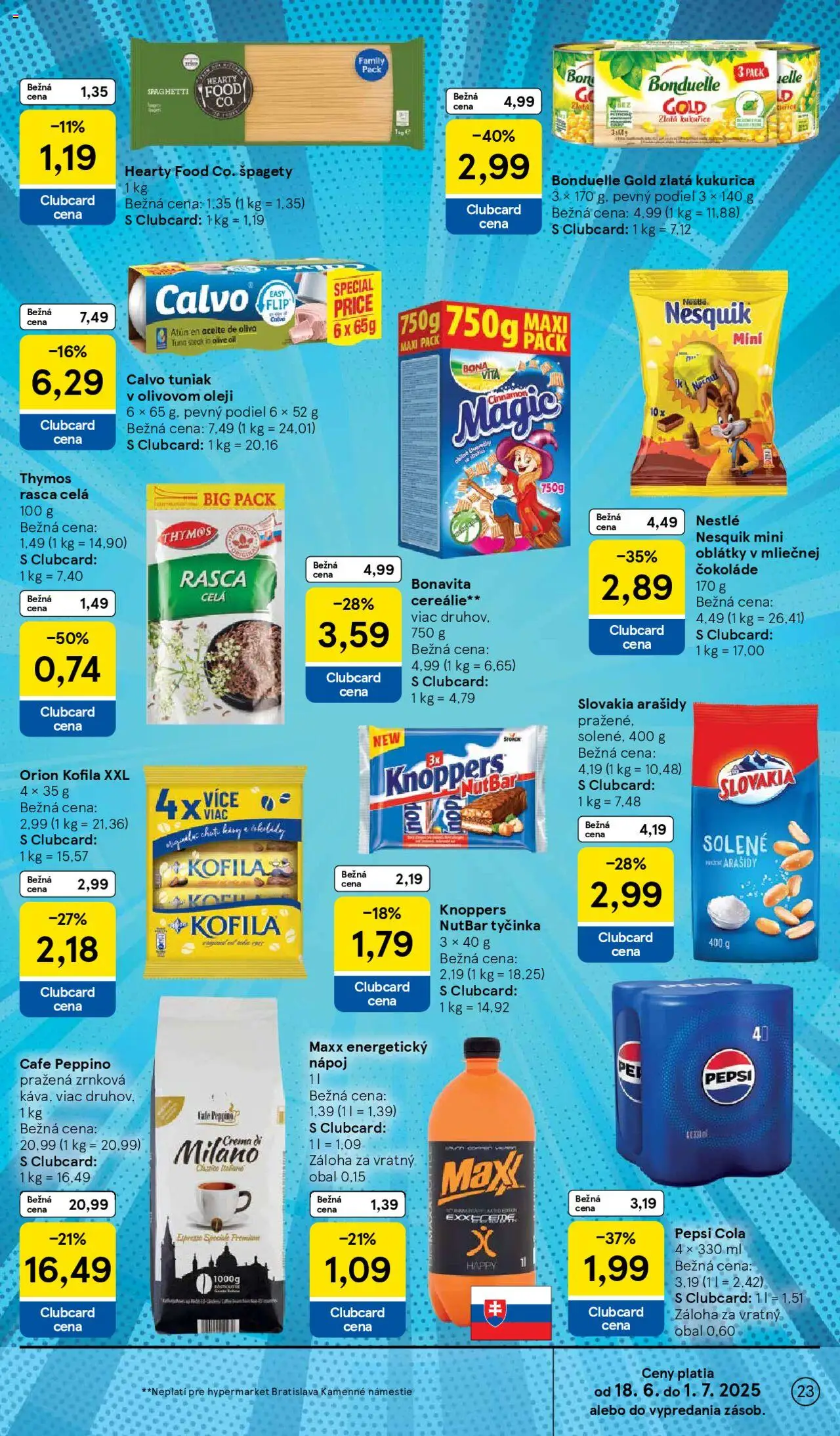 Tesco Hypermarket - leták │ platný od 18.06.2025 | Strana: 23 | Produkty: Tuniak, Cereálie, Steak, Energetický nápoj
