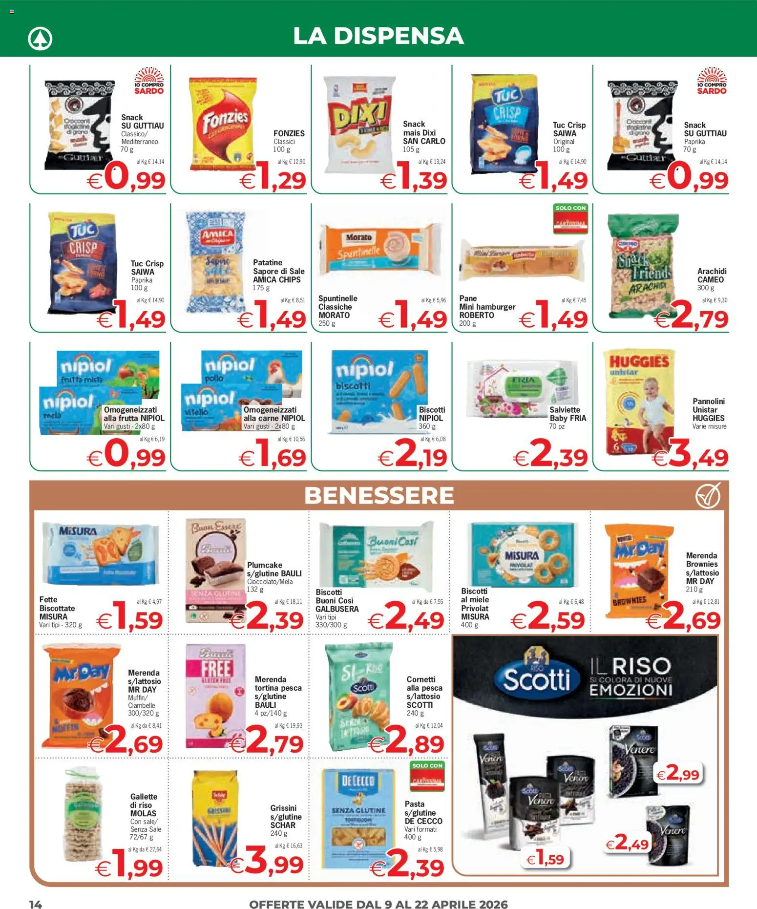Volantino Eurospar del 09.04.2026 | Pagina: 14 | Prodotti: Ciambelle, Sale, Mais, Arachidi