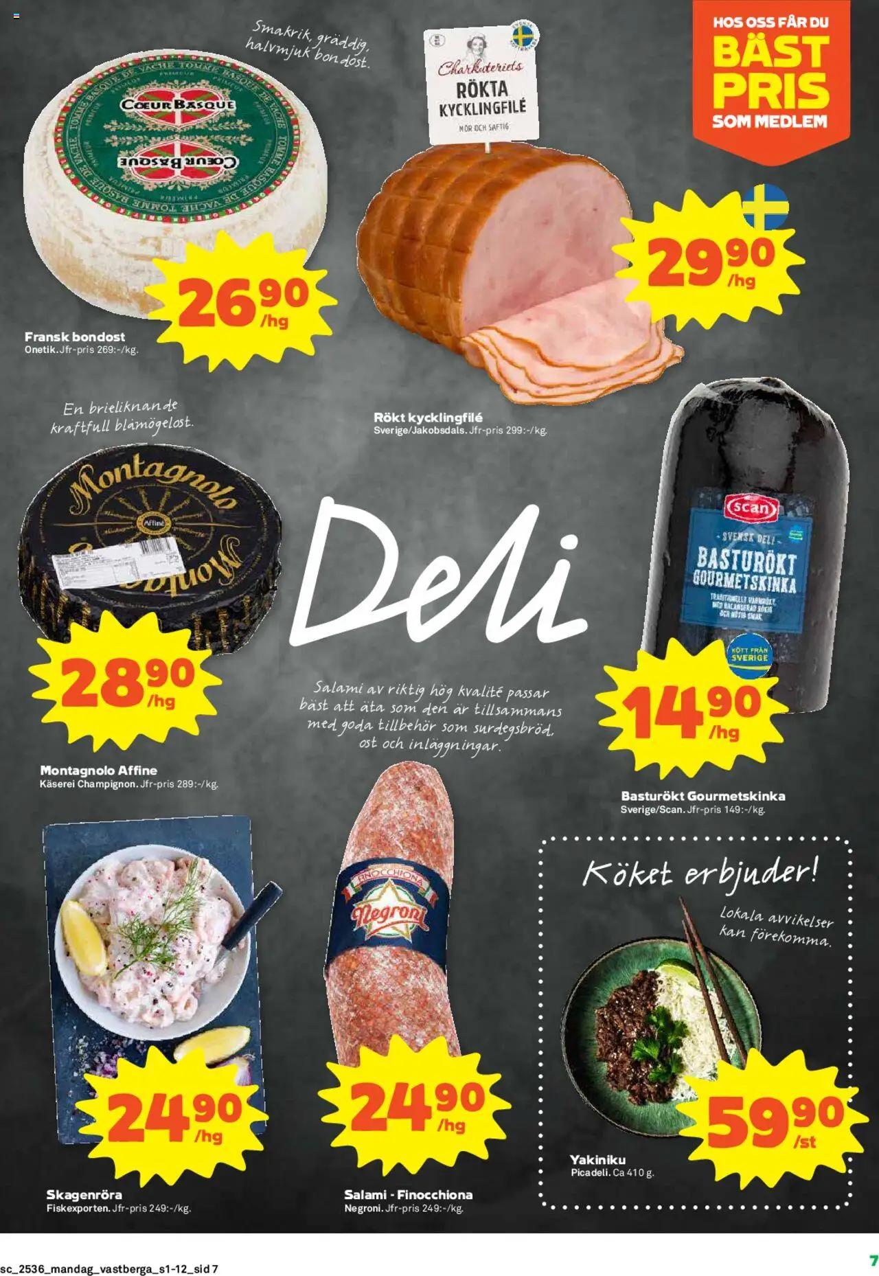 Coop Forum reklamblad aktuell från 01.09.2025 | Sida: 7 | Produkter: Kycklingfile, Ost, Salami