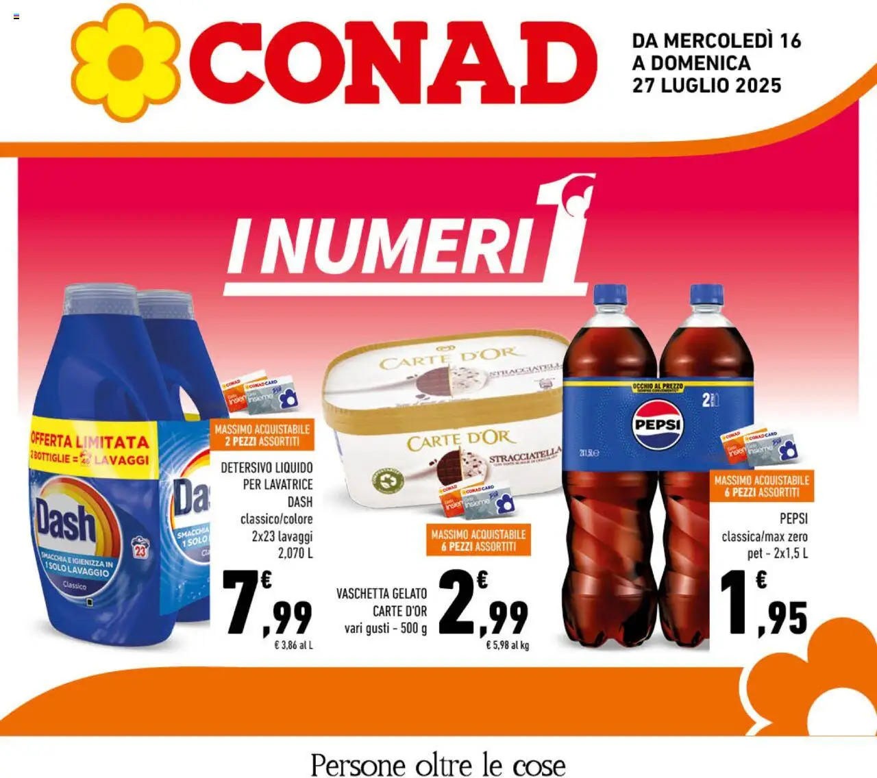 Volantino Conad del 16.07.2025 | Pagina: 1 | Prodotti: Gelato, Lavatrice, Pepsi, Stracciatella