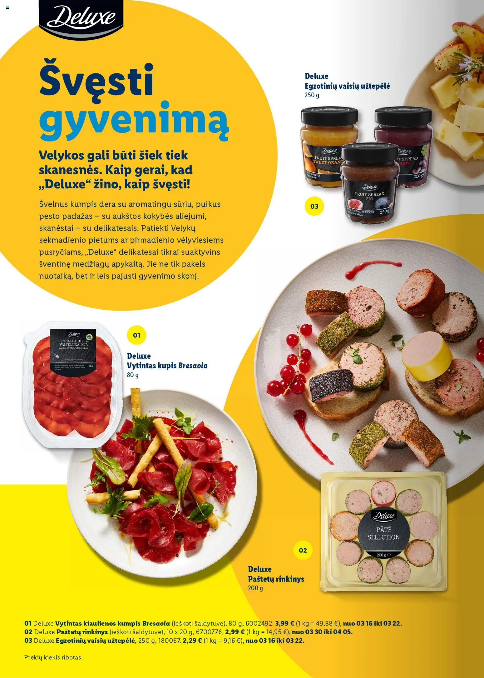 LIDL akcijos nuo 01.03.2026 | Puslapis: 52 | Prekių: Užtepėlė, Kiaulienos, Kumpis, Padažas