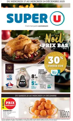 Super U - Prévisualisation de Super U - Les prix bas de Noël valide à partir de 17.12.2025