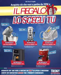 Anteprima del volantino Trony volantino Salerno valido a partire dal 16.04.2026