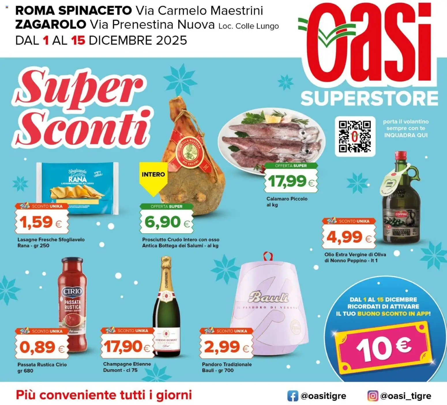Volantino Oasi del 01.12.2025 | Pagina: 1 | Prodotti: Prosciutto Crudo, Olio, Pandoro, Champagne