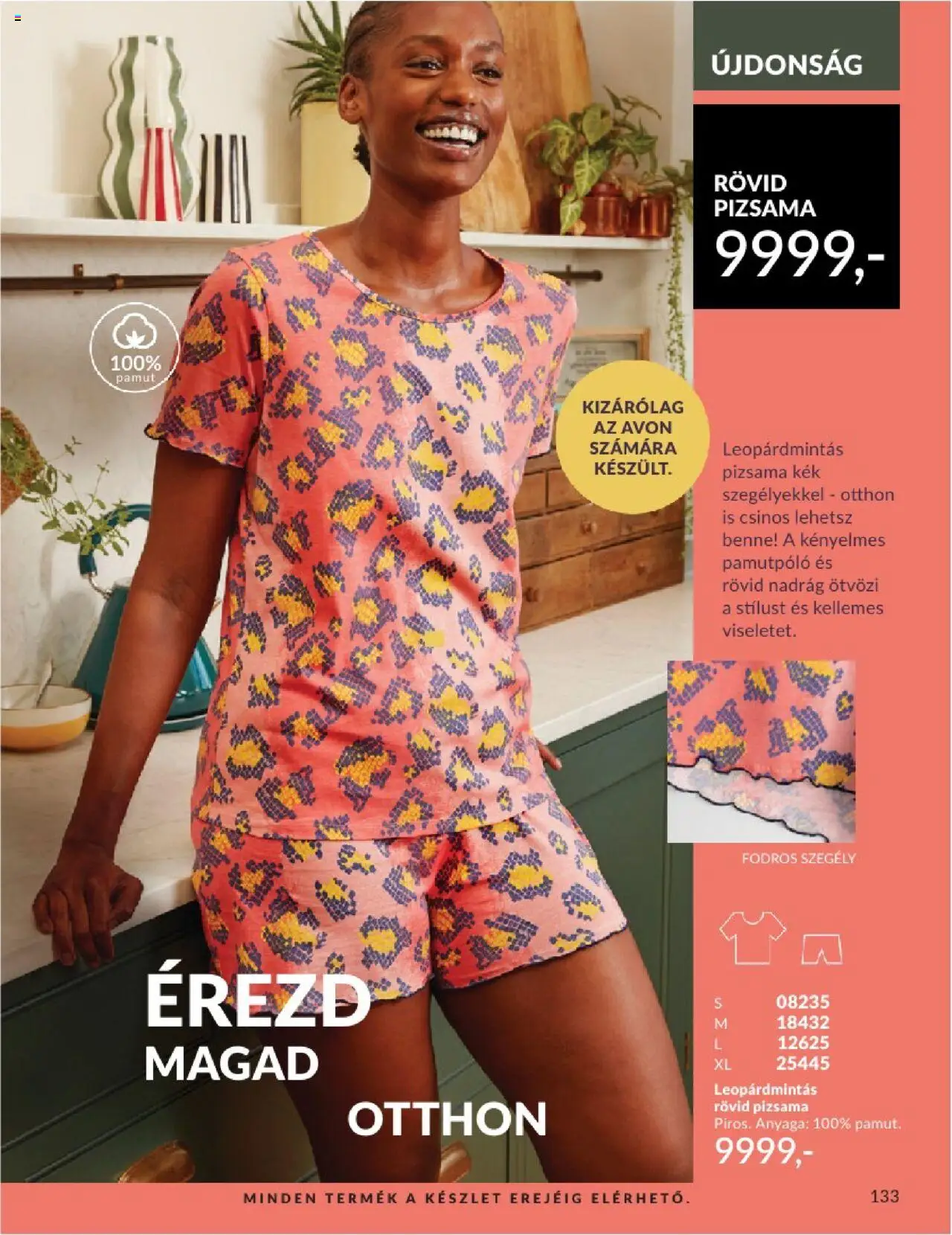 Avon akciós ujság - amely érvényes a következő dátumtól: 01.06.2025 | Oldal: 133 | Termékek: Nadrág, Pizsama