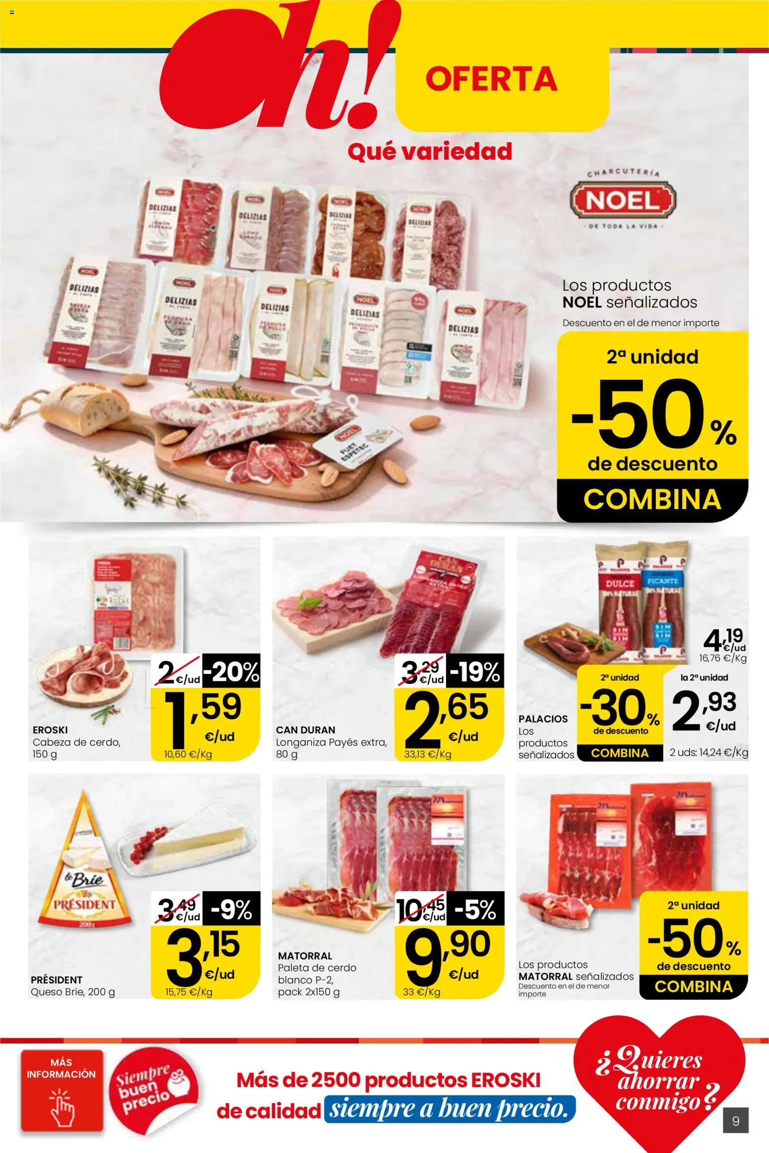 Eroski Quieres ahorrar conmigo Center │ válido desde el 16.04.2026 | Página: 9 | Productos: Queso, Cerdo, Longaniza