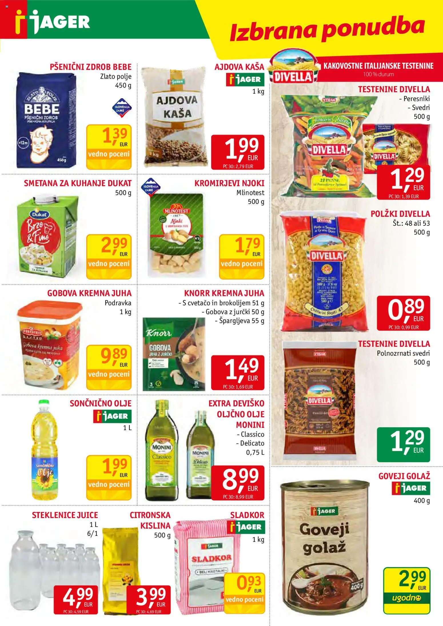 Novi Jager katalog ponudbe – veljaven od 29.04.2026 | Stran: 7 | Izdelki: Oljčno olje, Zdrob, Testenine, Sladkor