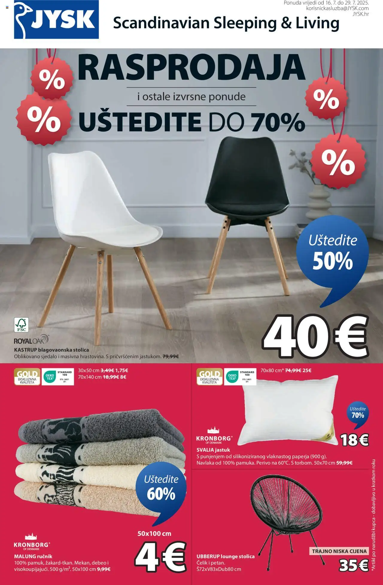 JYSK katalog | vrijedi od 16.07.2025 | Stranica: 1 | Proizvodi: Jastuk, Stolica, Ručnik, Blagovaonska stolica