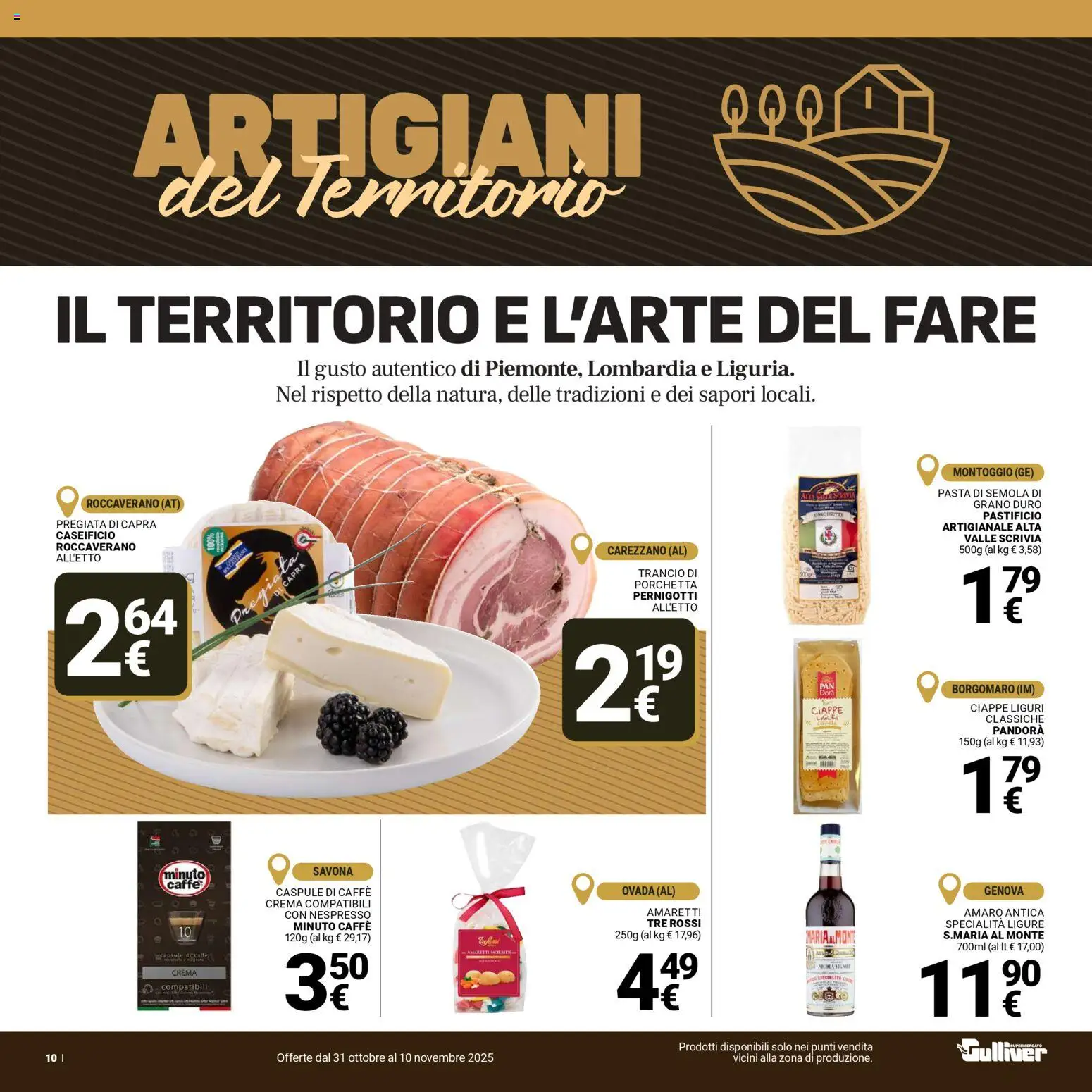 Volantino Gulliver del 31.10.2025 | Pagina: 10 | Prodotti: Porchetta, Crema, Pasta, Amaro