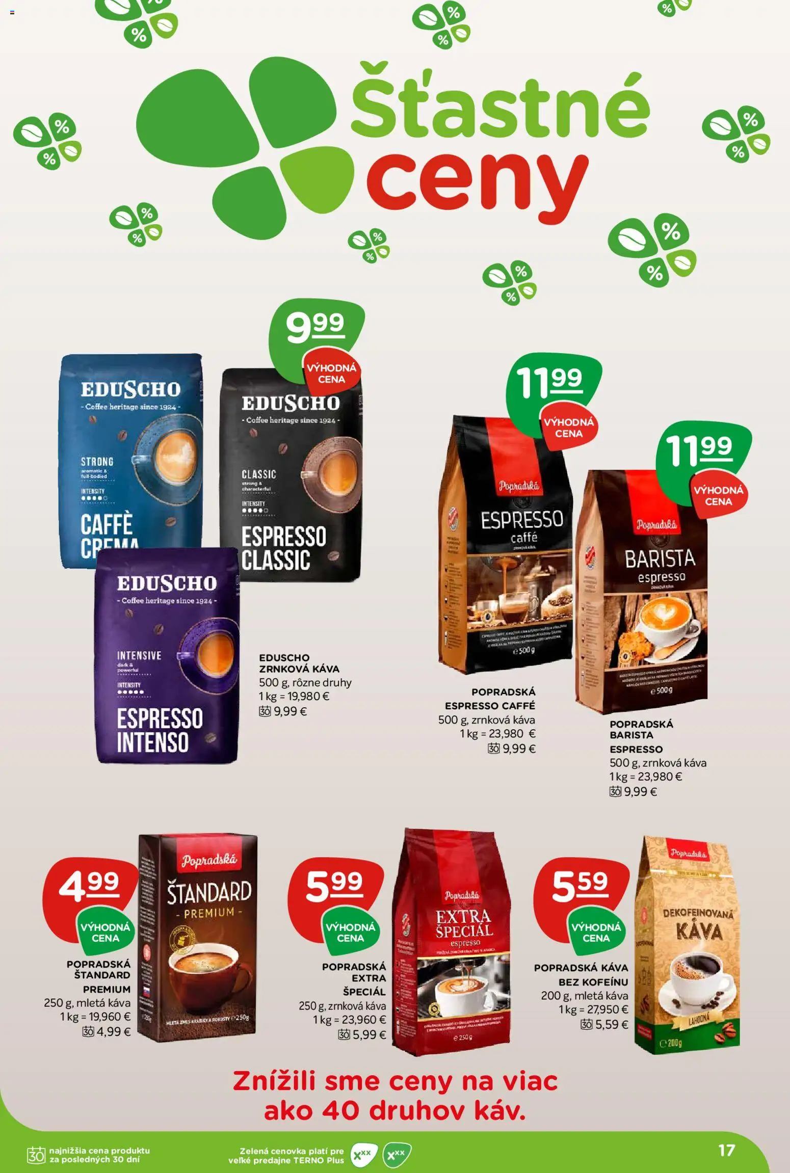 Nové Terno akcie – leták je platný od 16.04.2026 | Strana: 17 | Produkty: Káva, Popradská káva, Barista, Zrnková káva