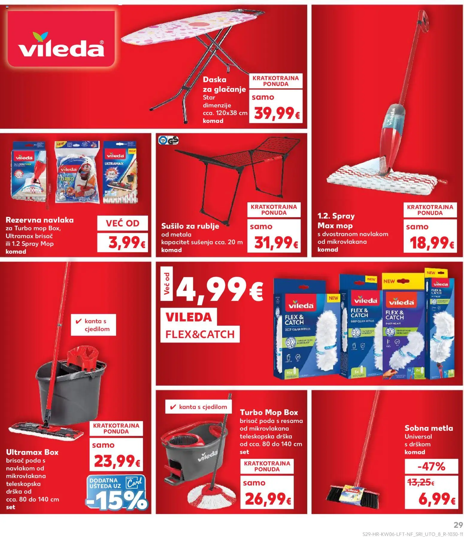 Kaufland katalog | vrijedi od 04.02.2026 | Stranica: 29 | Proizvodi: Mop, Kanta s cjedilom, Daska za glačanje, Vileda