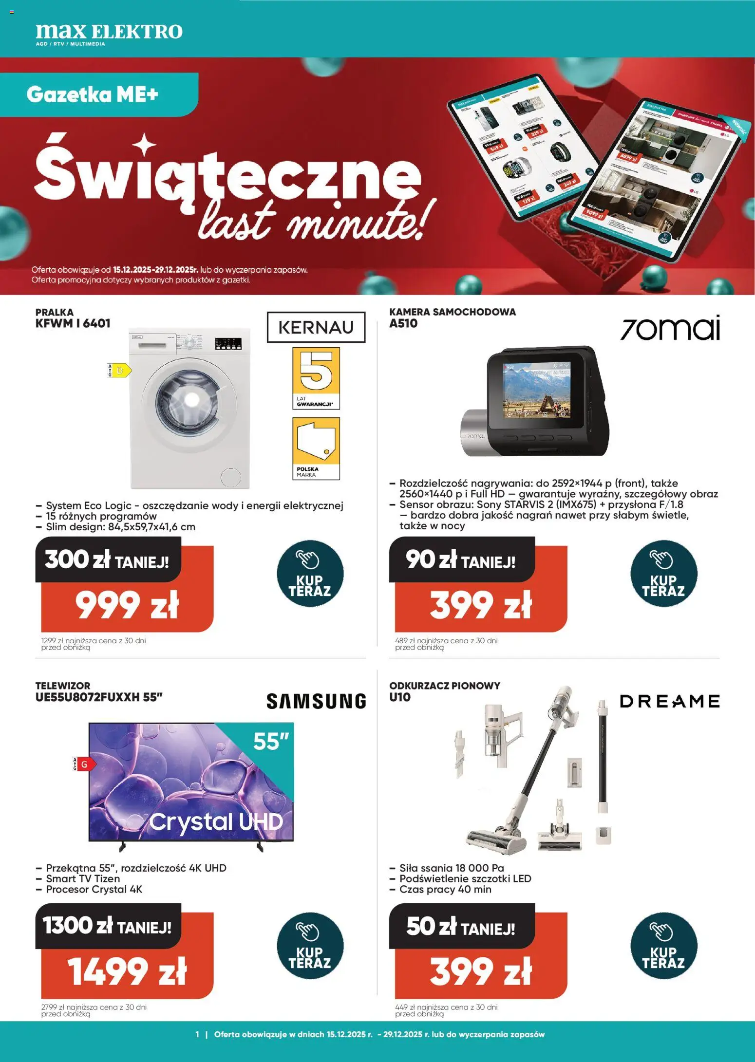Max elektro Gazetka od 15.12.2025 | Strona: 1 | Produkty: Pralka, Odkurzacz, Odkurzacz pionowy, Kamera samochodowa