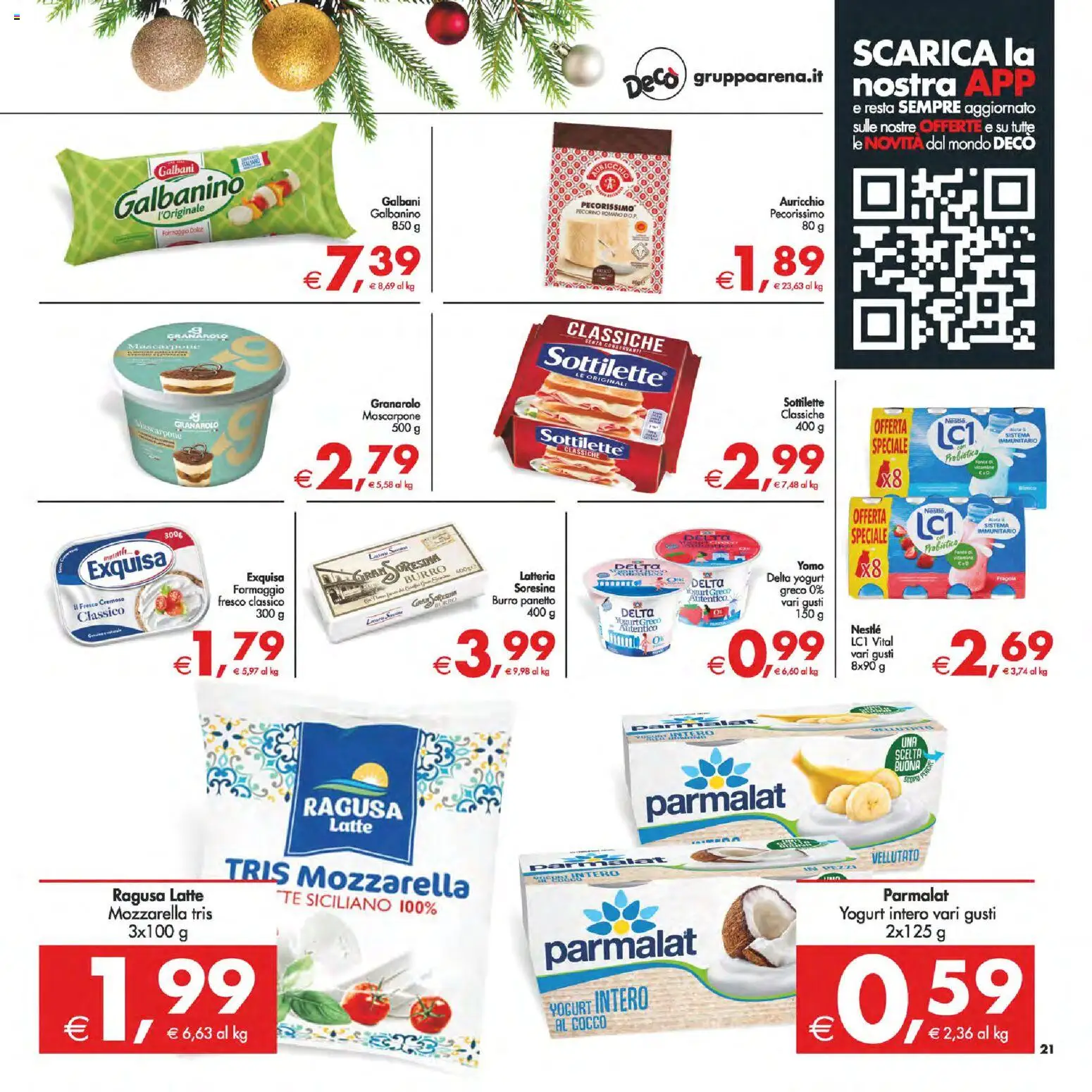 Volantino Decò del 05.12.2025 | Pagina: 21 | Prodotti: Yogurt, Formaggio, Burro, Cocco
