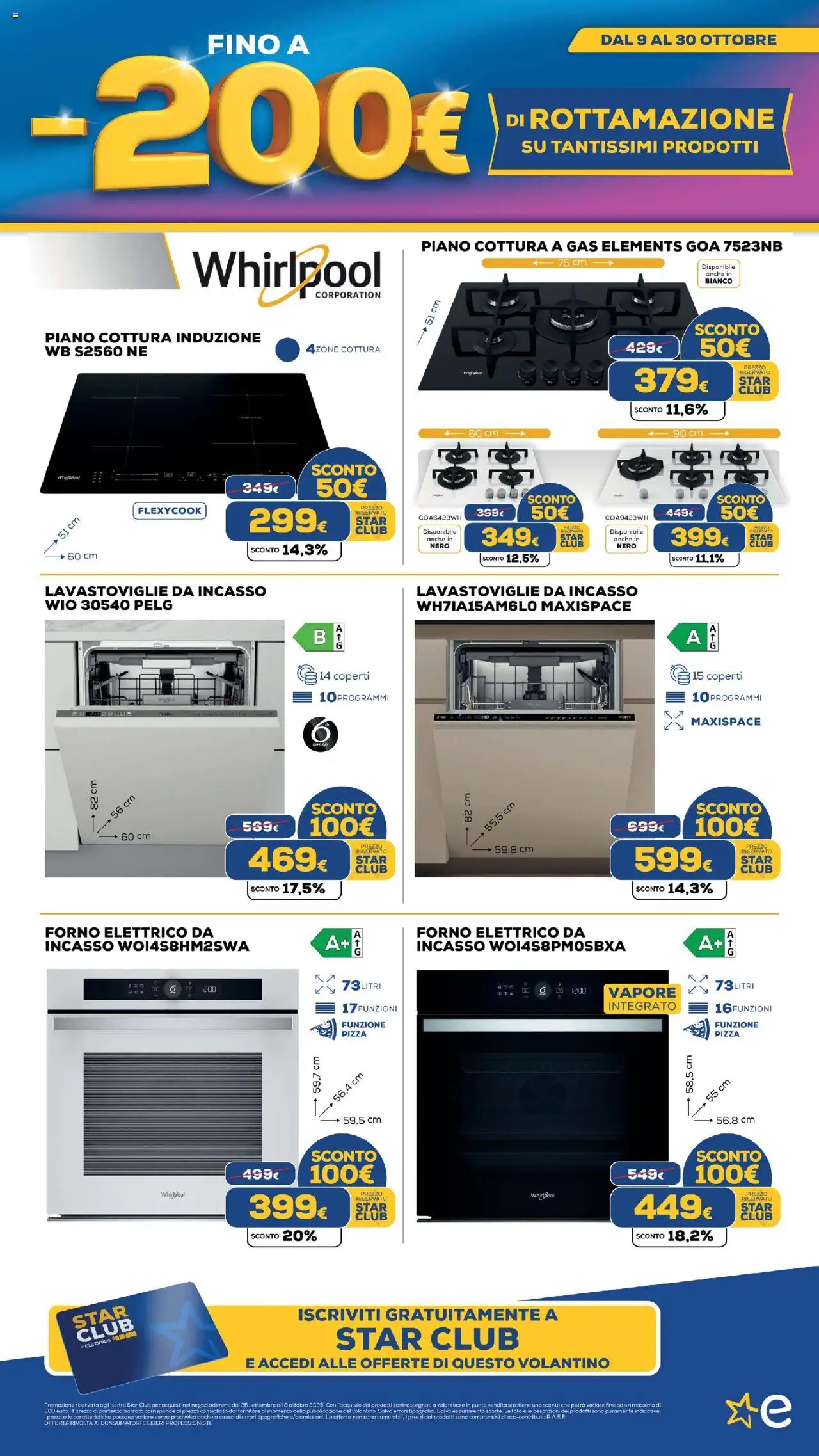 Volantino Euronics del 09.10.2025 | Pagina: 43 | Prodotti: Lavastoviglie da incasso, Piano cottura, Lavastoviglie, Piano cottura induzione