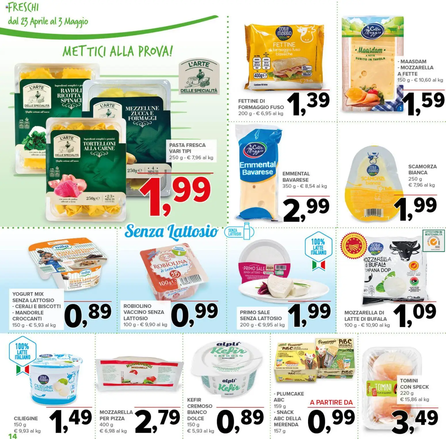 Volantino Todis del 23.04.2026 | Pagina: 14 | Prodotti: Biscotti, Zucca, Ricotta, Tortelloni