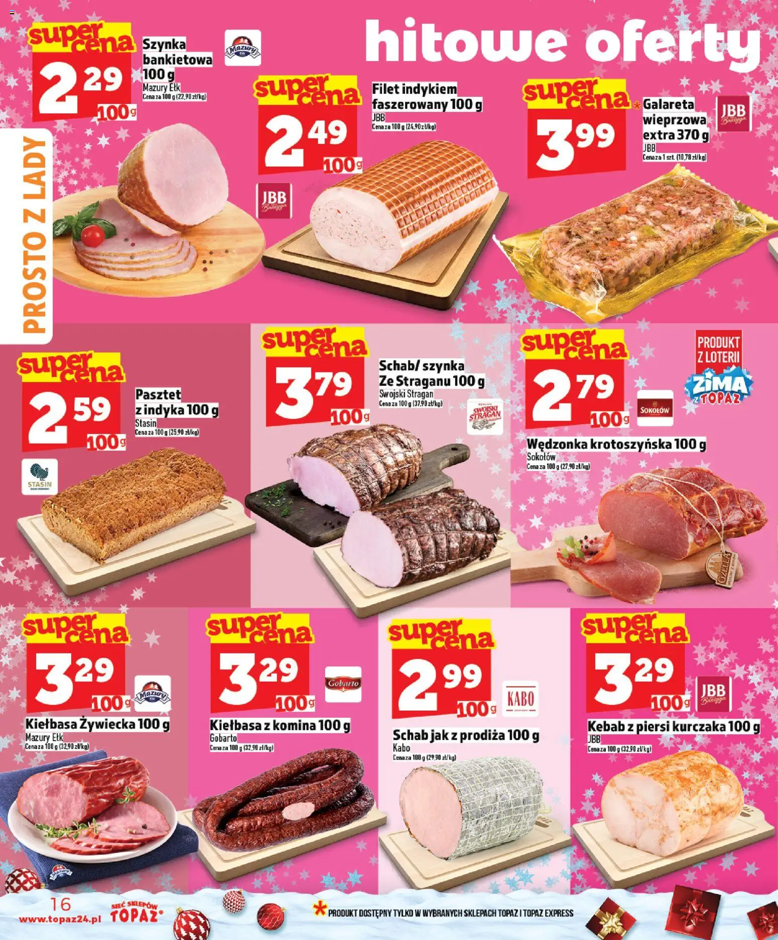 Topaz Gazetka MAZ od 04.12.2025 | Strona: 16 | Produkty: Schab, Piersi, Kebab, Szynka