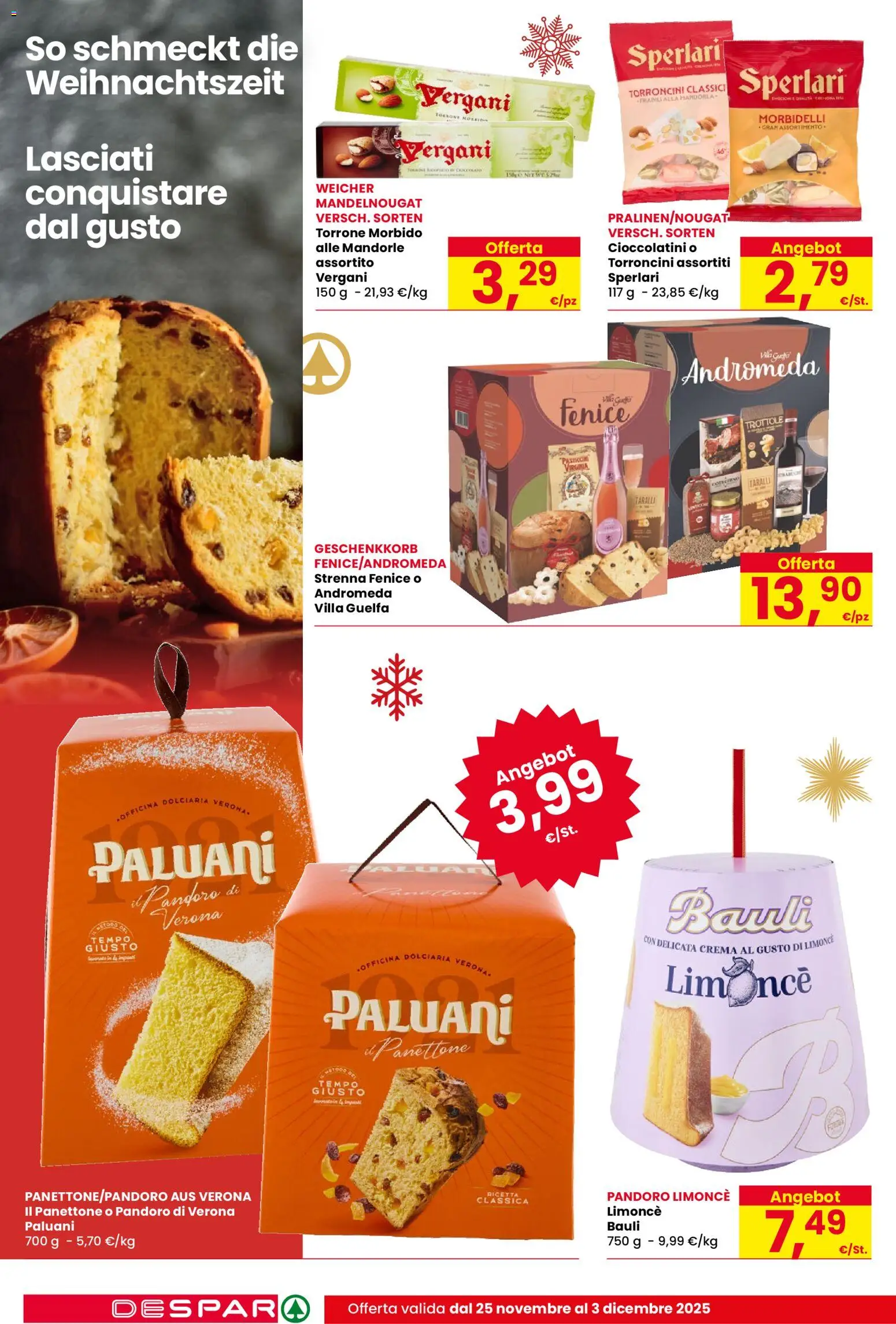 Volantino Despar del 25.11.2025 | Pagina: 16 | Prodotti: Crema, Mandorle, Panettone, Torroncini
